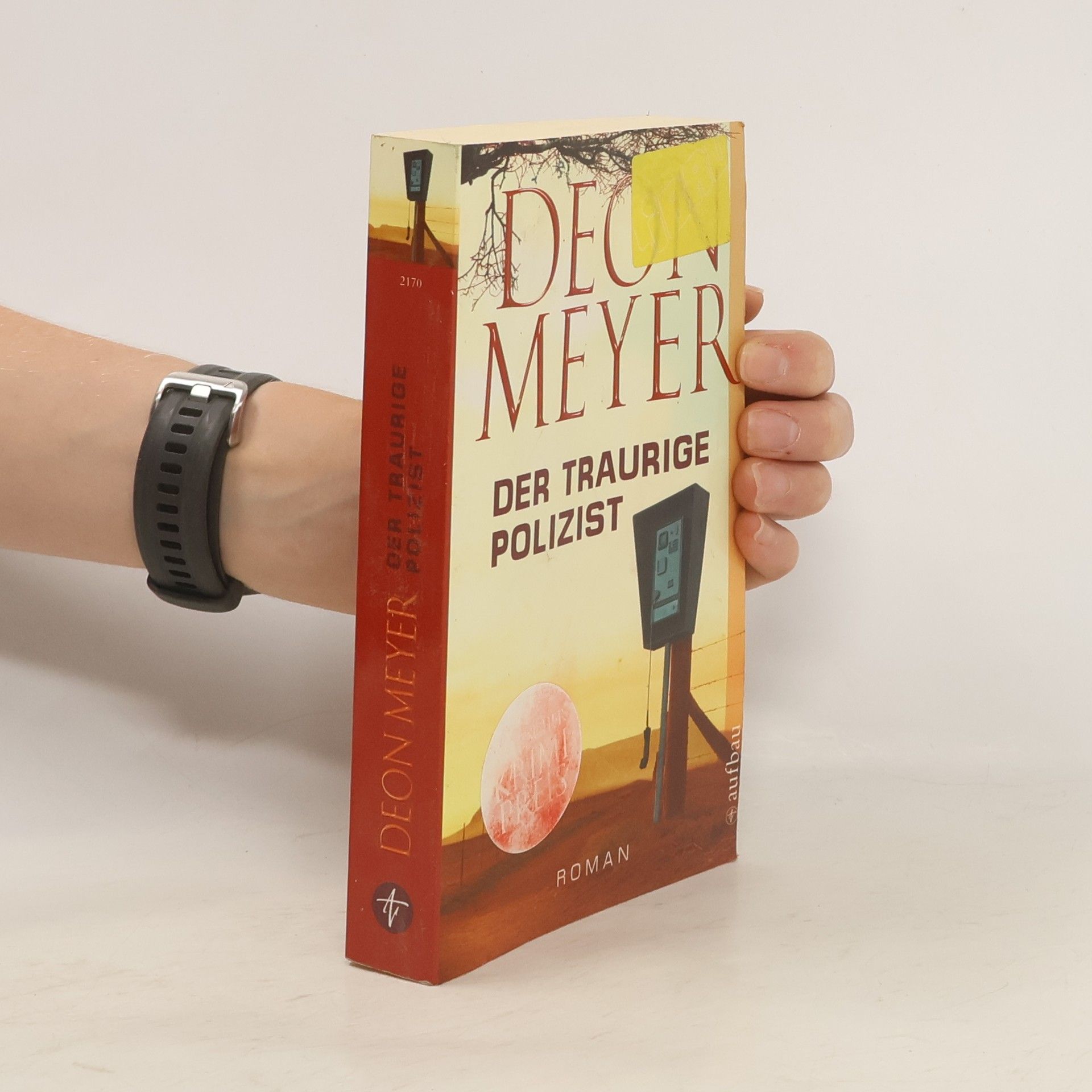 Deon Meyer Der traurige Polizist