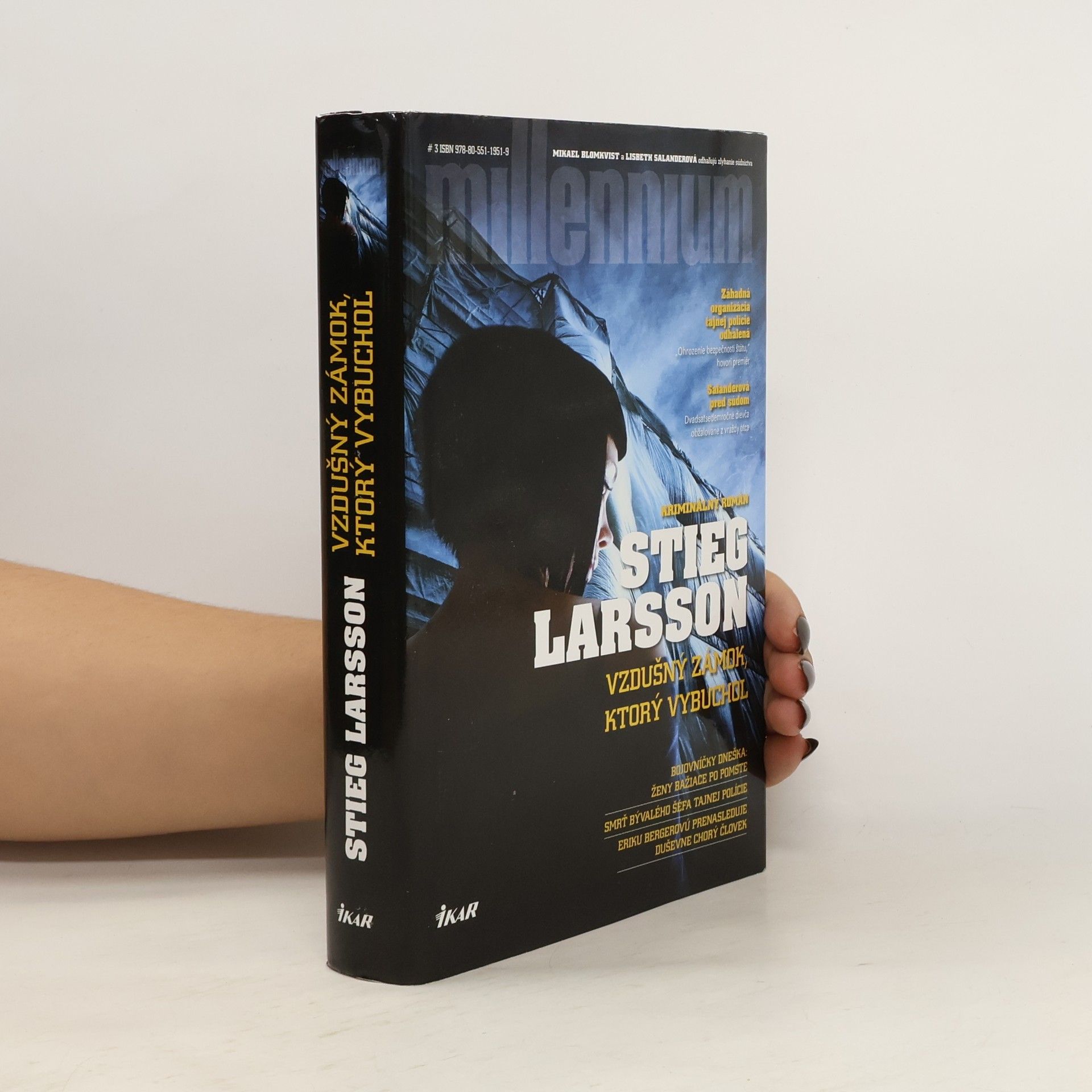 Stieg Larsson Vzdušný zámok, ktorý vybuchol