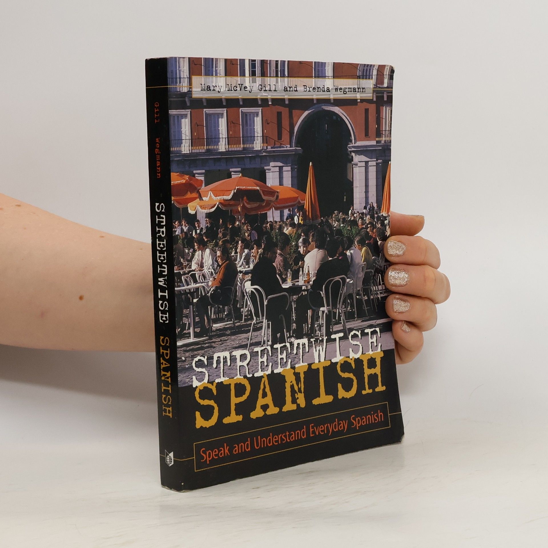 Mary McVey Gill Streetwise Spanish