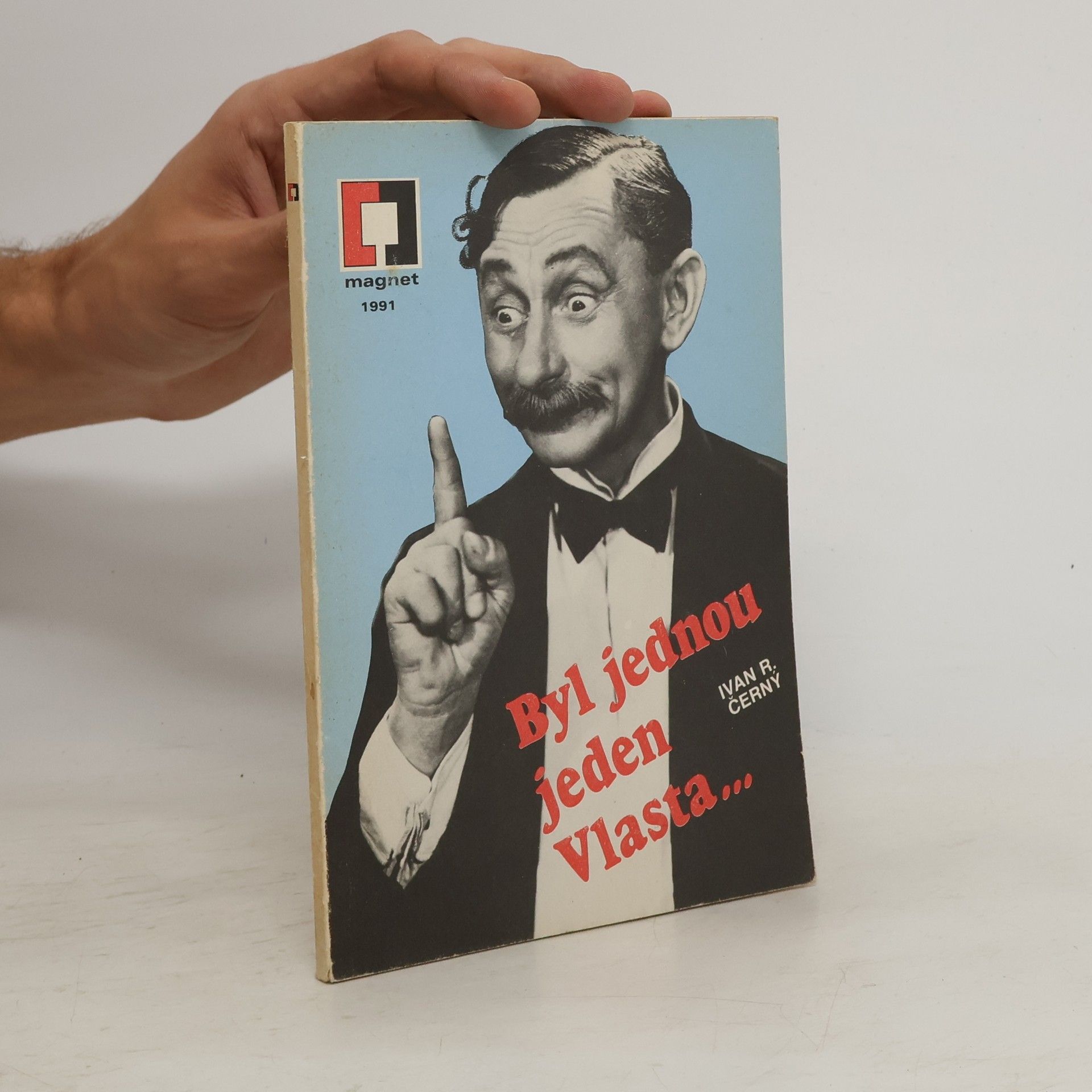 Ivan Černý Byl jednou jeden Vlasta...