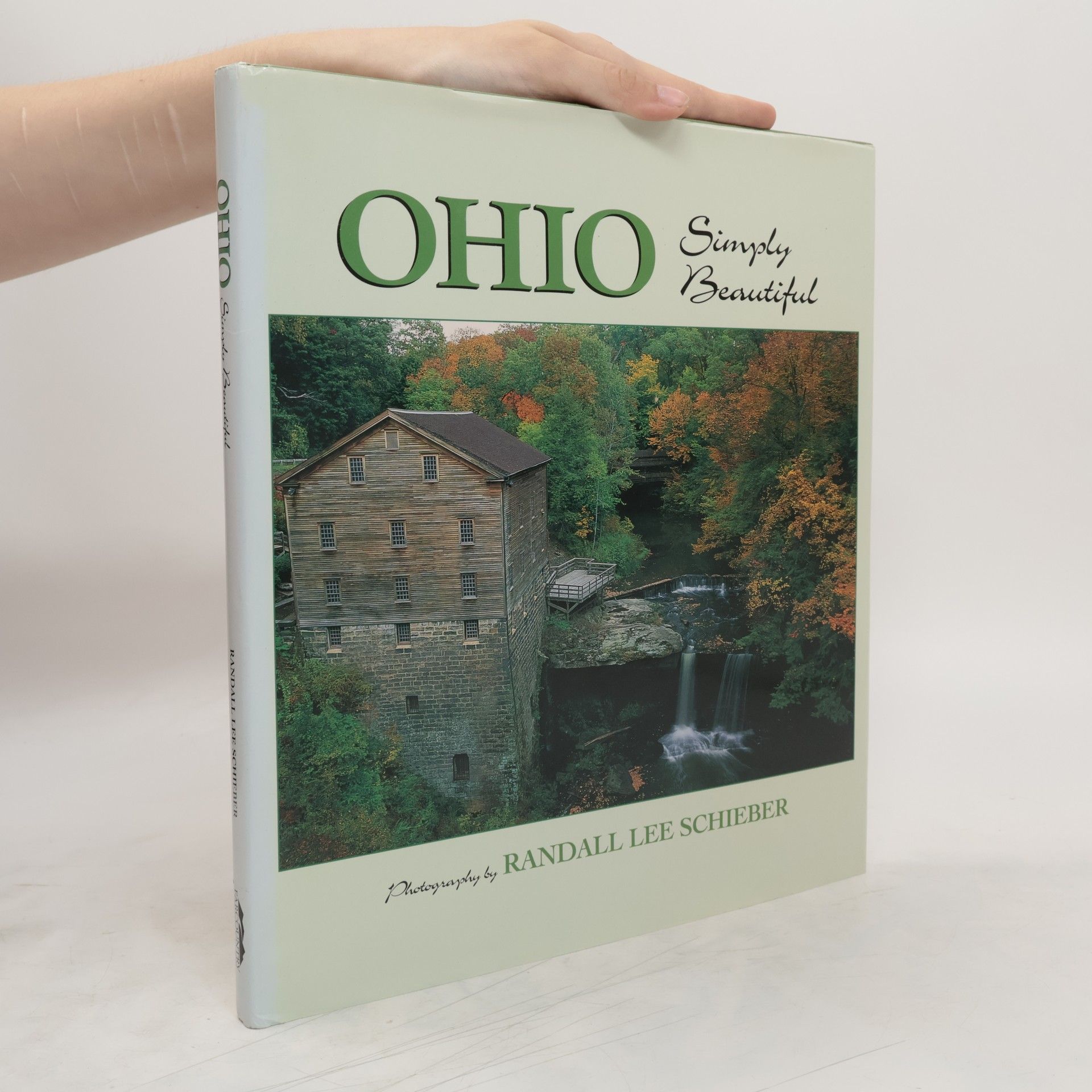 Randall Lee Schieber Ohio Simply Beautiful