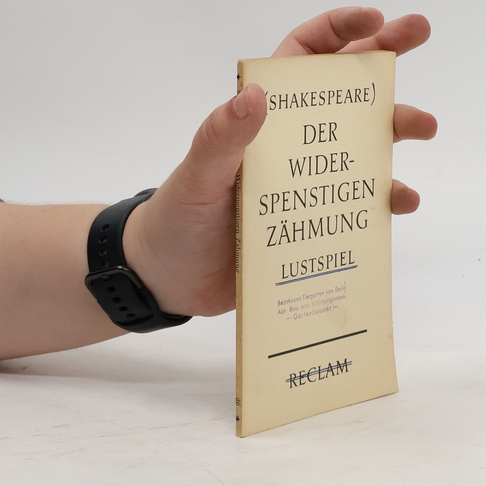 William Shakespeare Der Widerspenstigen Zähmung. Lustspiel in fünf Aufzügen