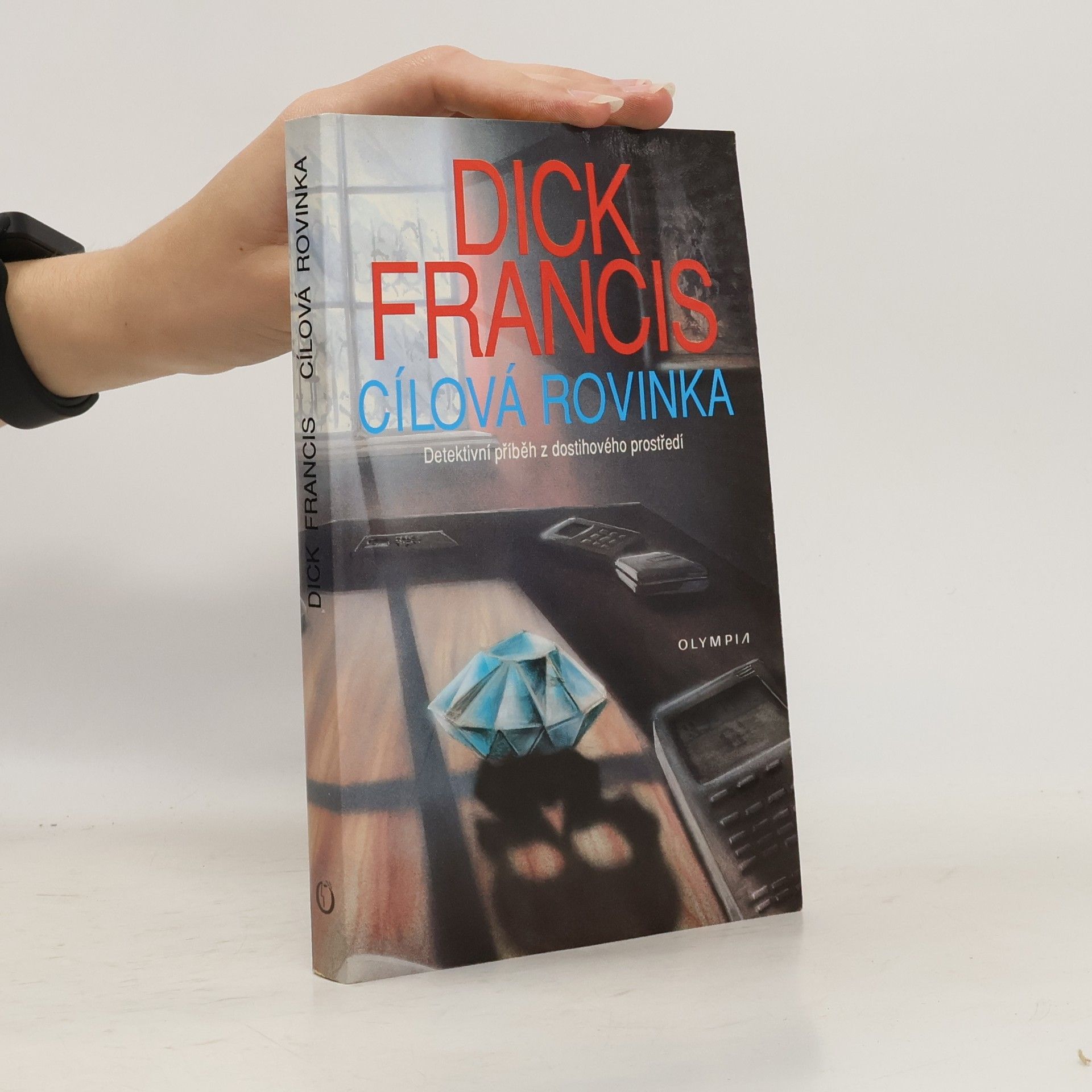 Dick Francis Cílová rovinka