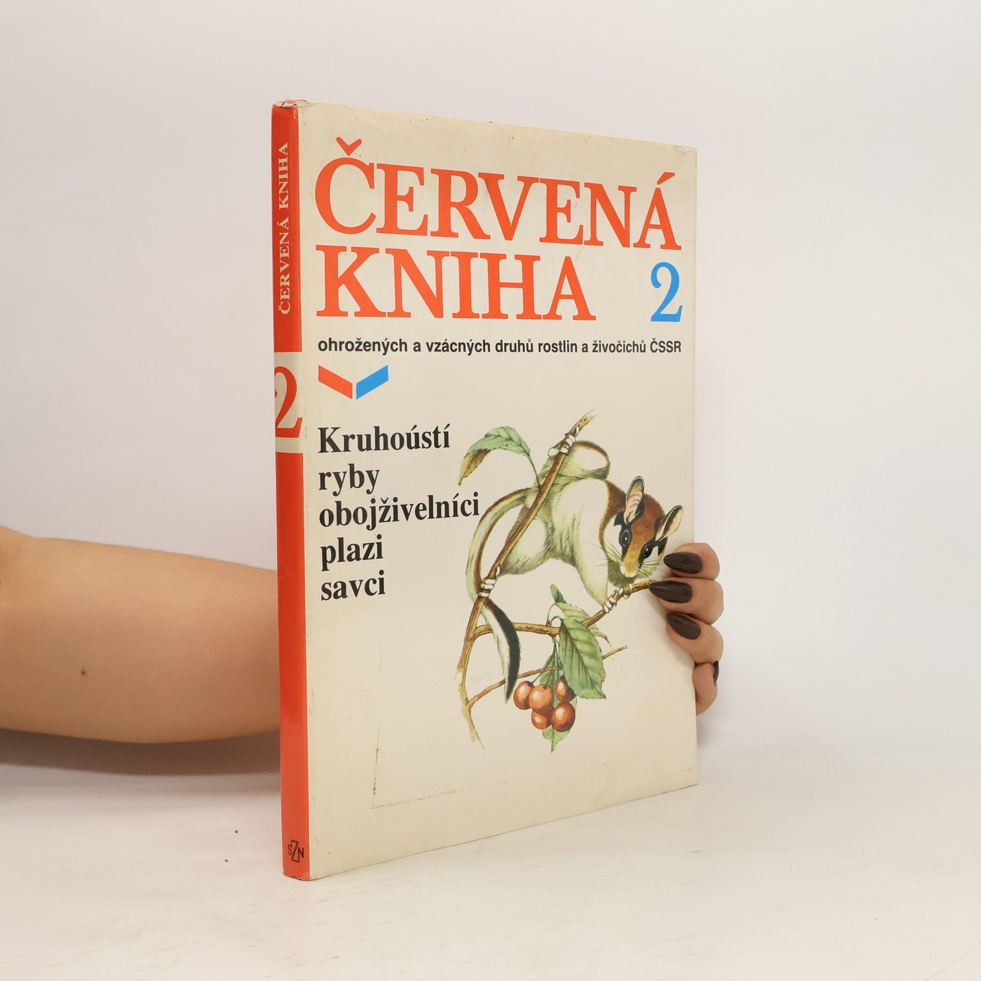 Vlastimil Baruš Červená kniha ohrožených a vzácných druhů rostlin a živočichů ČSSR. Kruhoústí, ryby, obojživelníci, plazi, savci. 2. díl