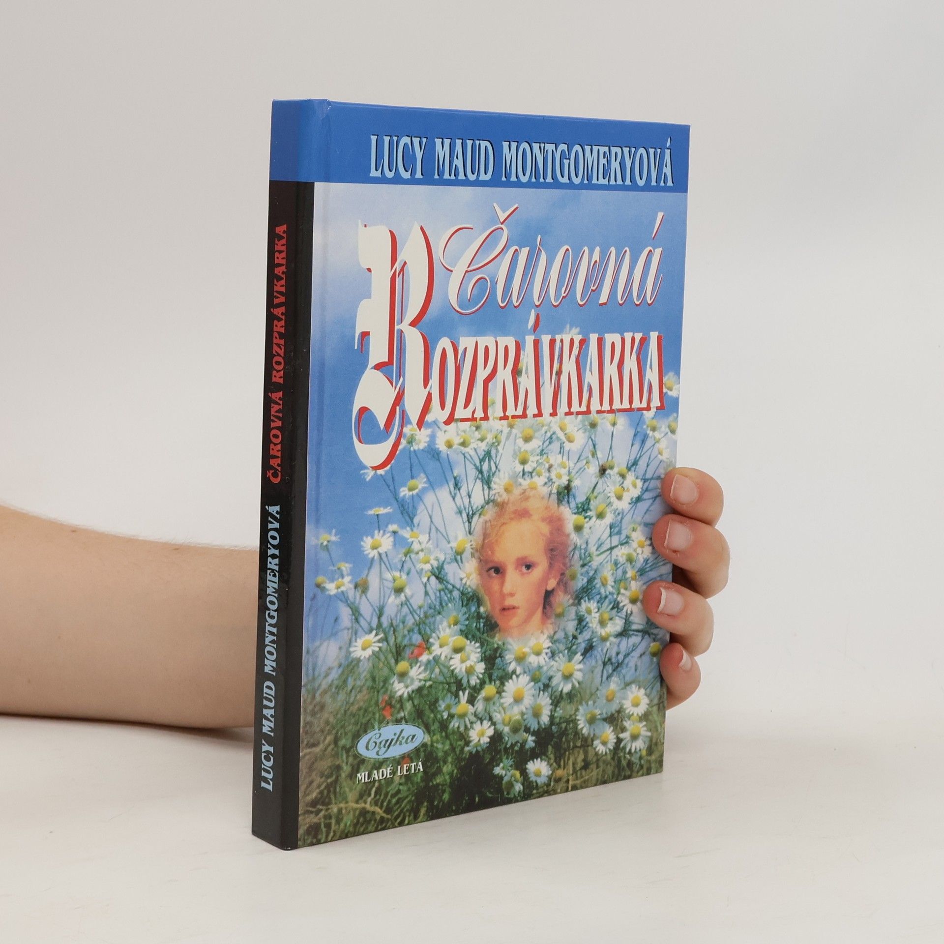 Lucy Maud Montgomery Čarovná rozprávkarka