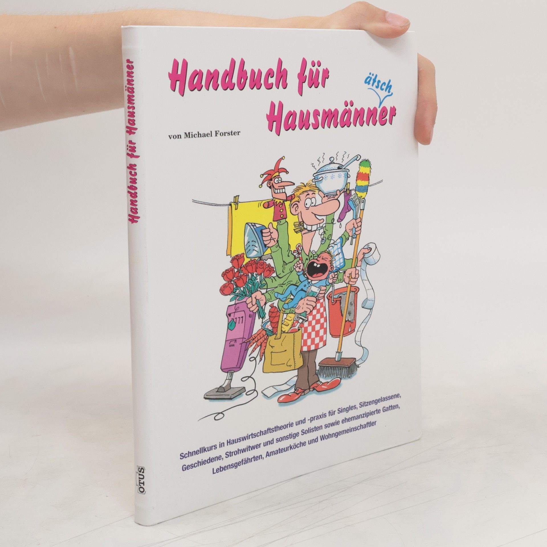 Michael Forster Handbuch für Hausmänner