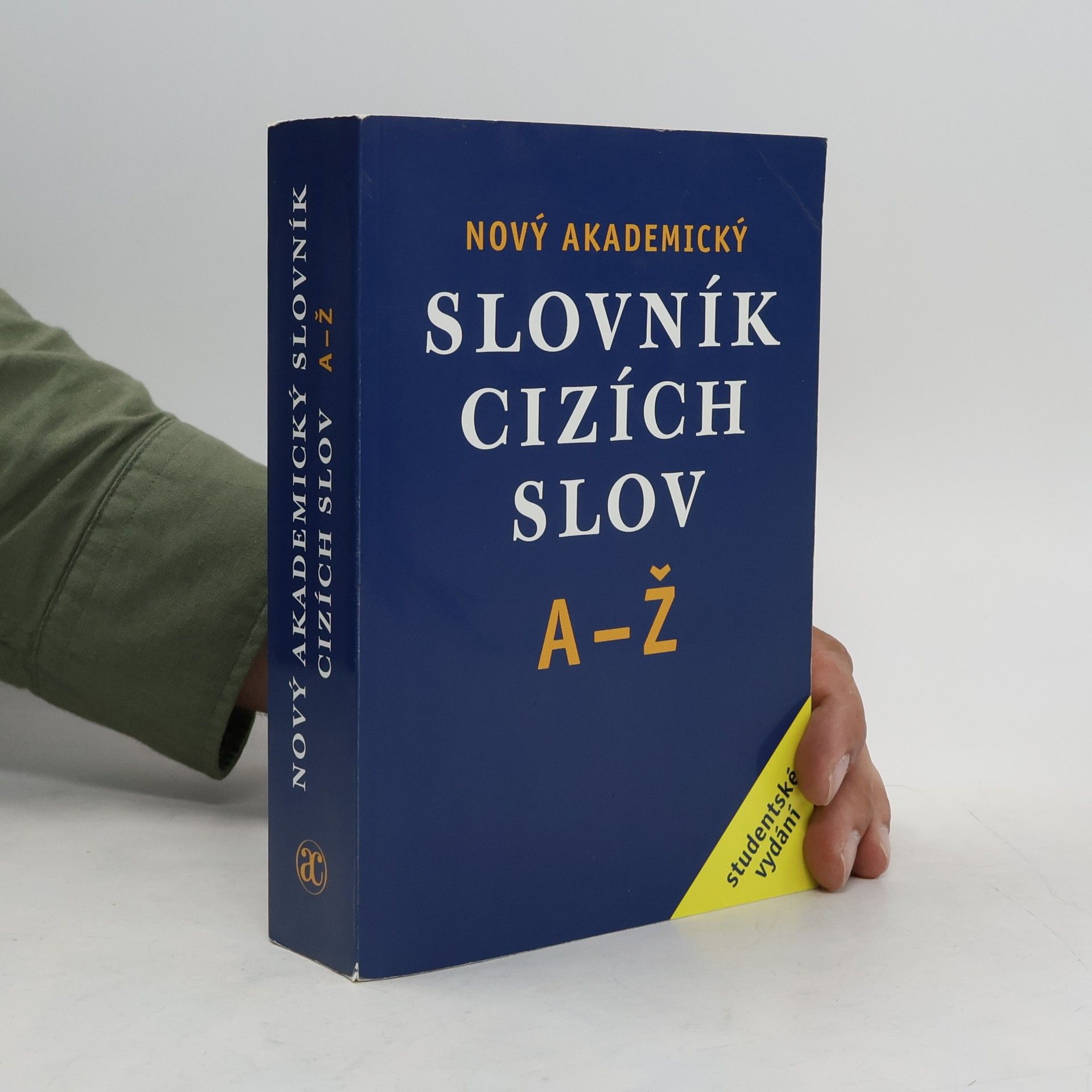 Collectif d'auteurs Nový akademický slovník cizích slov A-Ž
