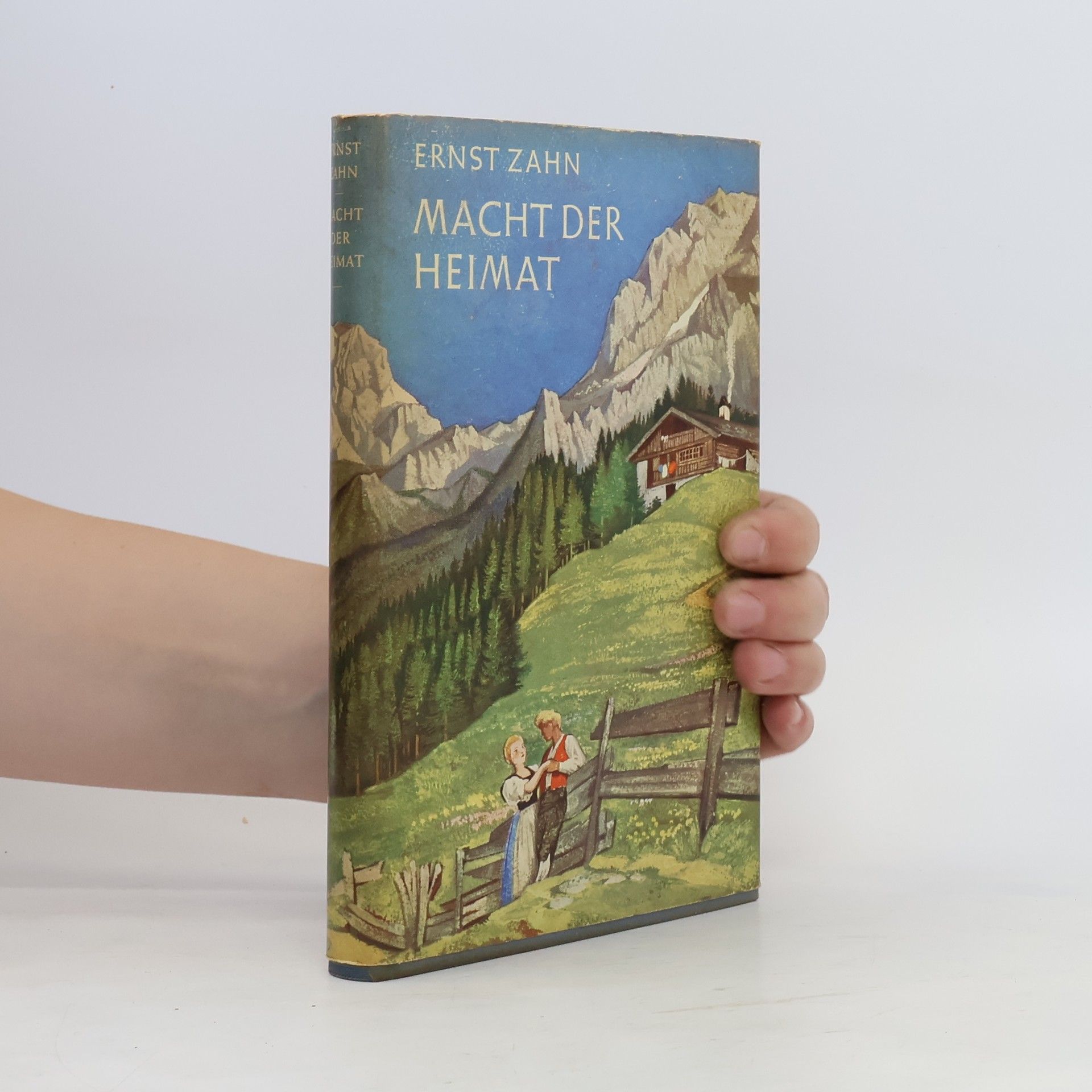 Ernst Zahn Macht der Heimat