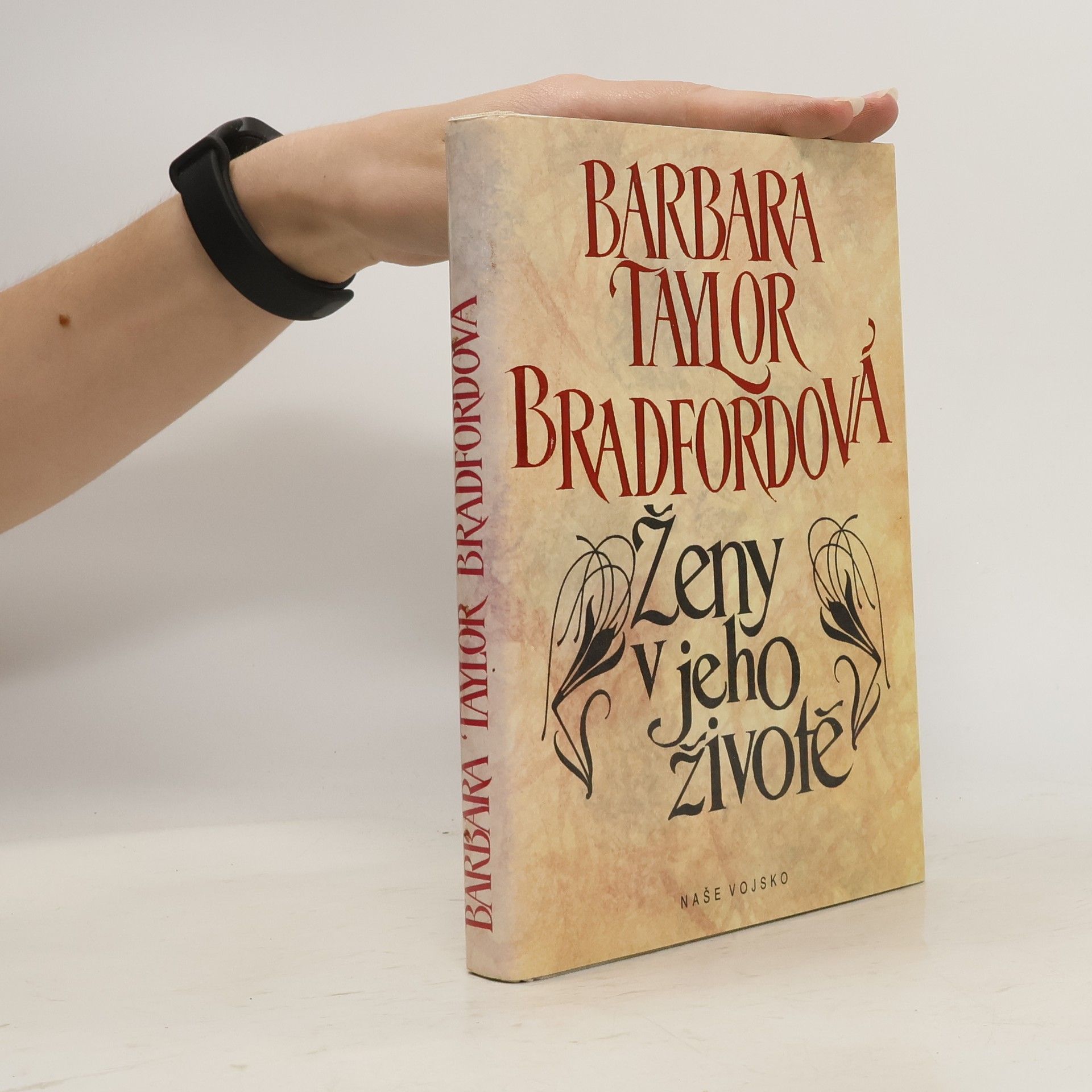 Barbara Taylor Bradford Ženy v jeho životě