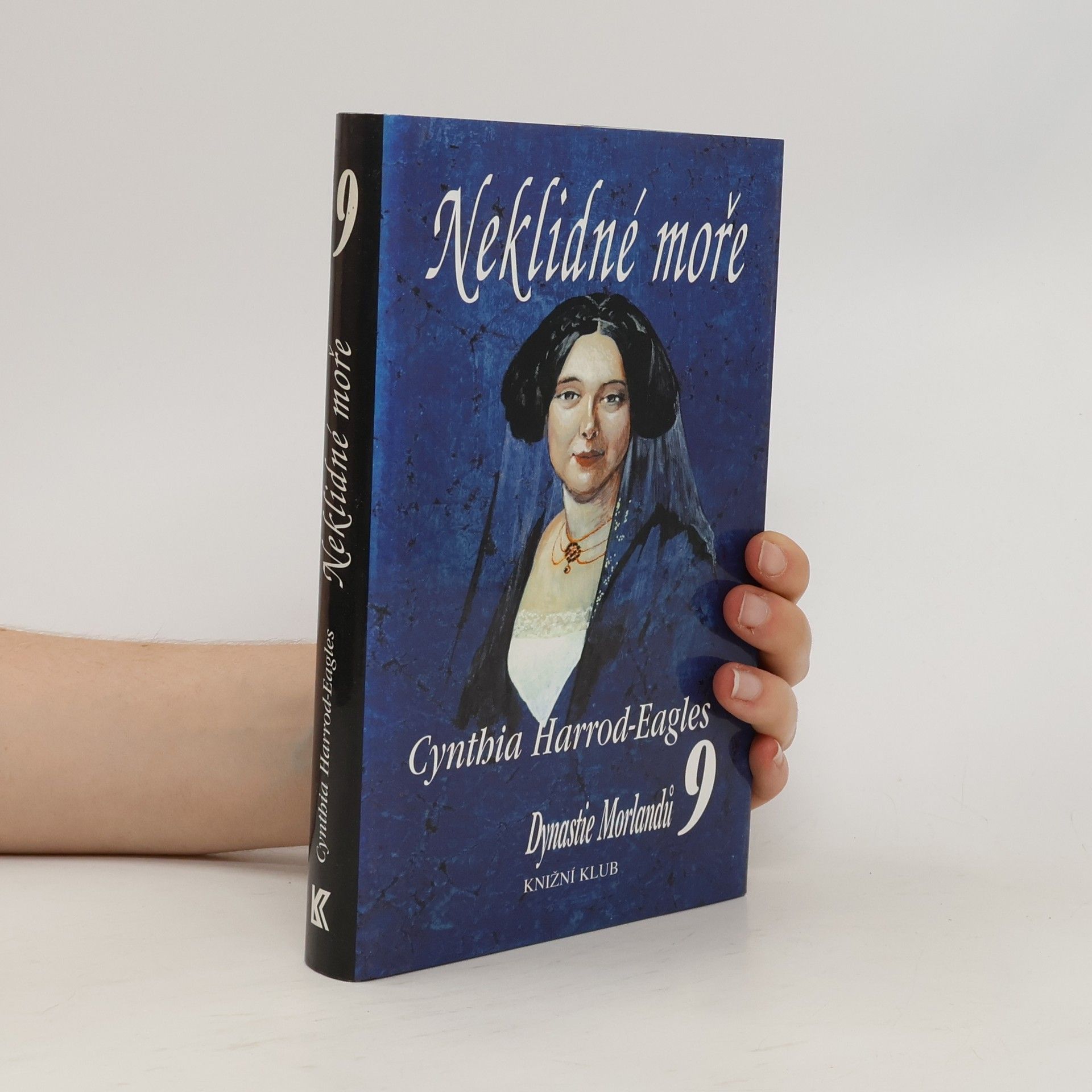 Cynthia Harrod-Eagles Neklidné moře. Dynastie Morlandů. 9. díl