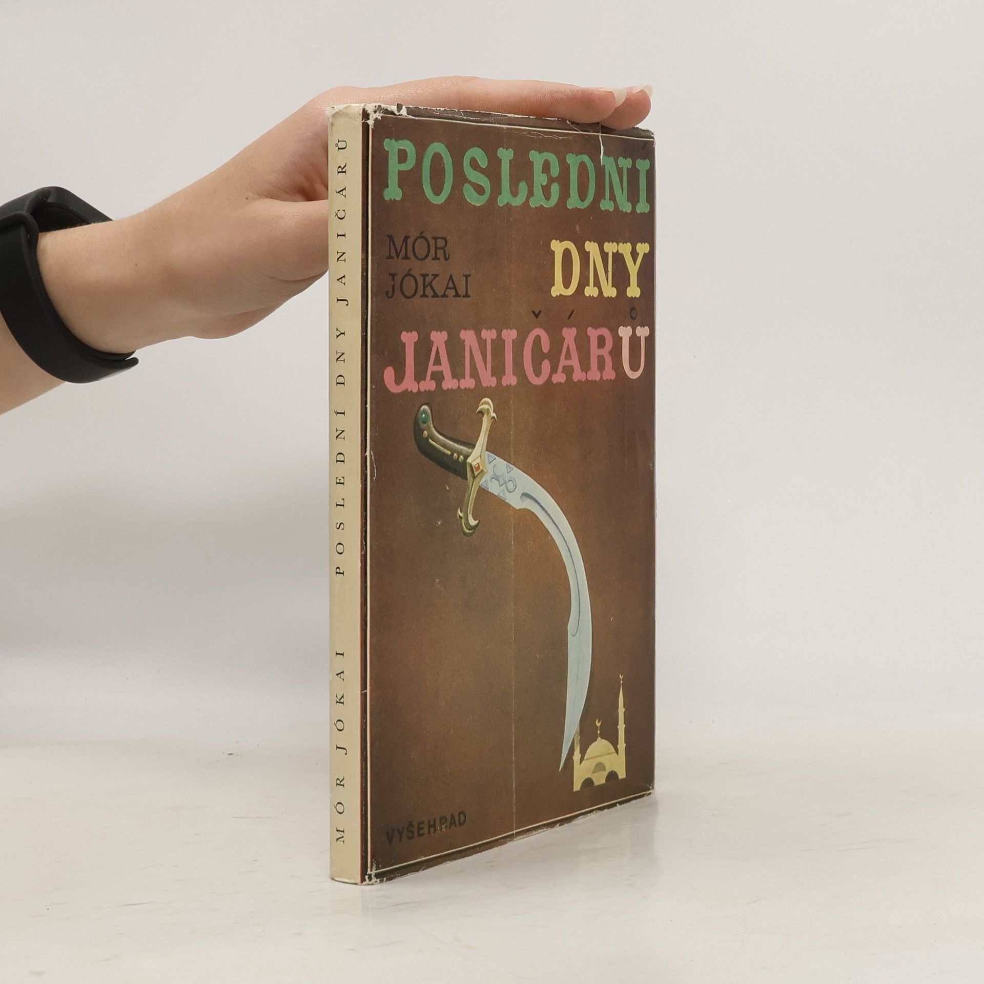 Mór Jókai Poslední dny janičárů