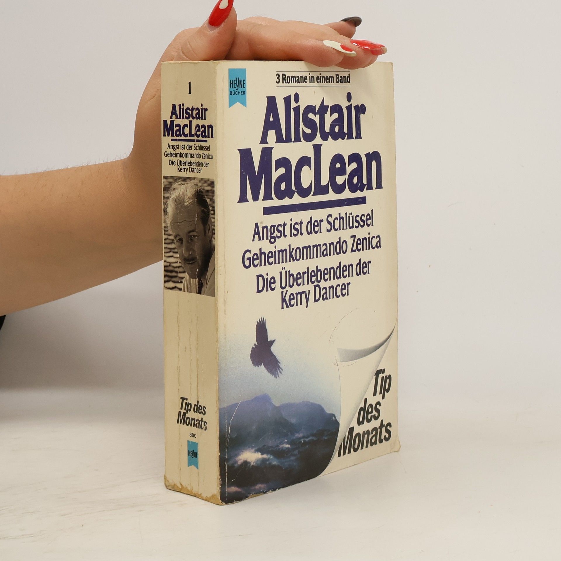 Alistair MacLean Angst ist der Schlüssel. Geheimkommando Zenica. Die Überlebenden der Kerry Dancer