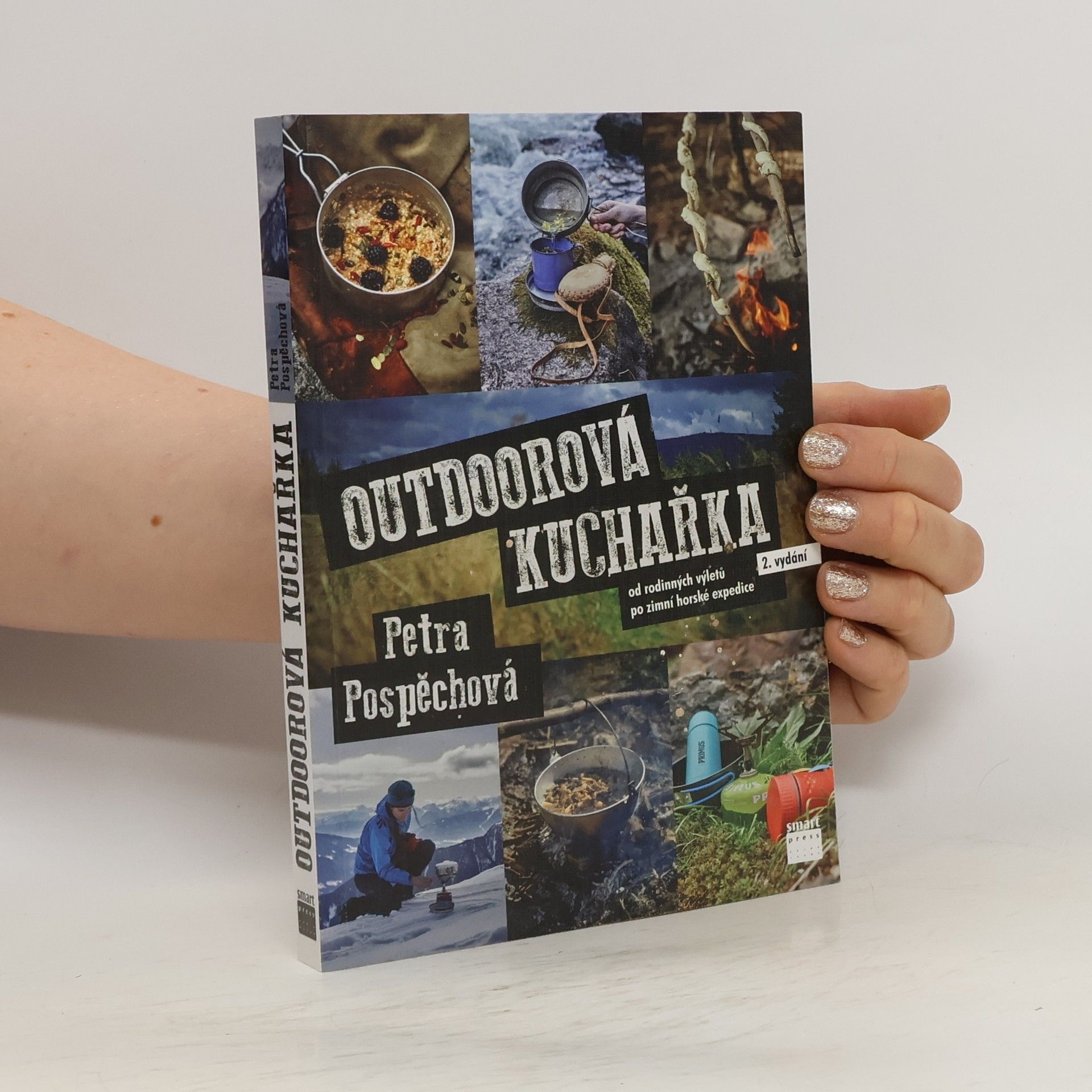 Petra Pospěchová Outdoorová kuchařka : od rodinných výletů po zimní horské expedice
