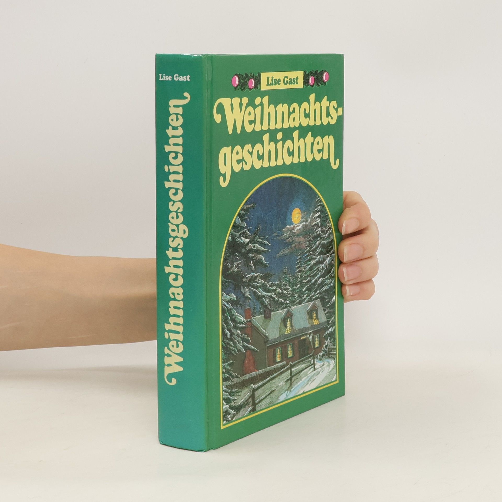 Lise Gast Weihnachtsgeschichten