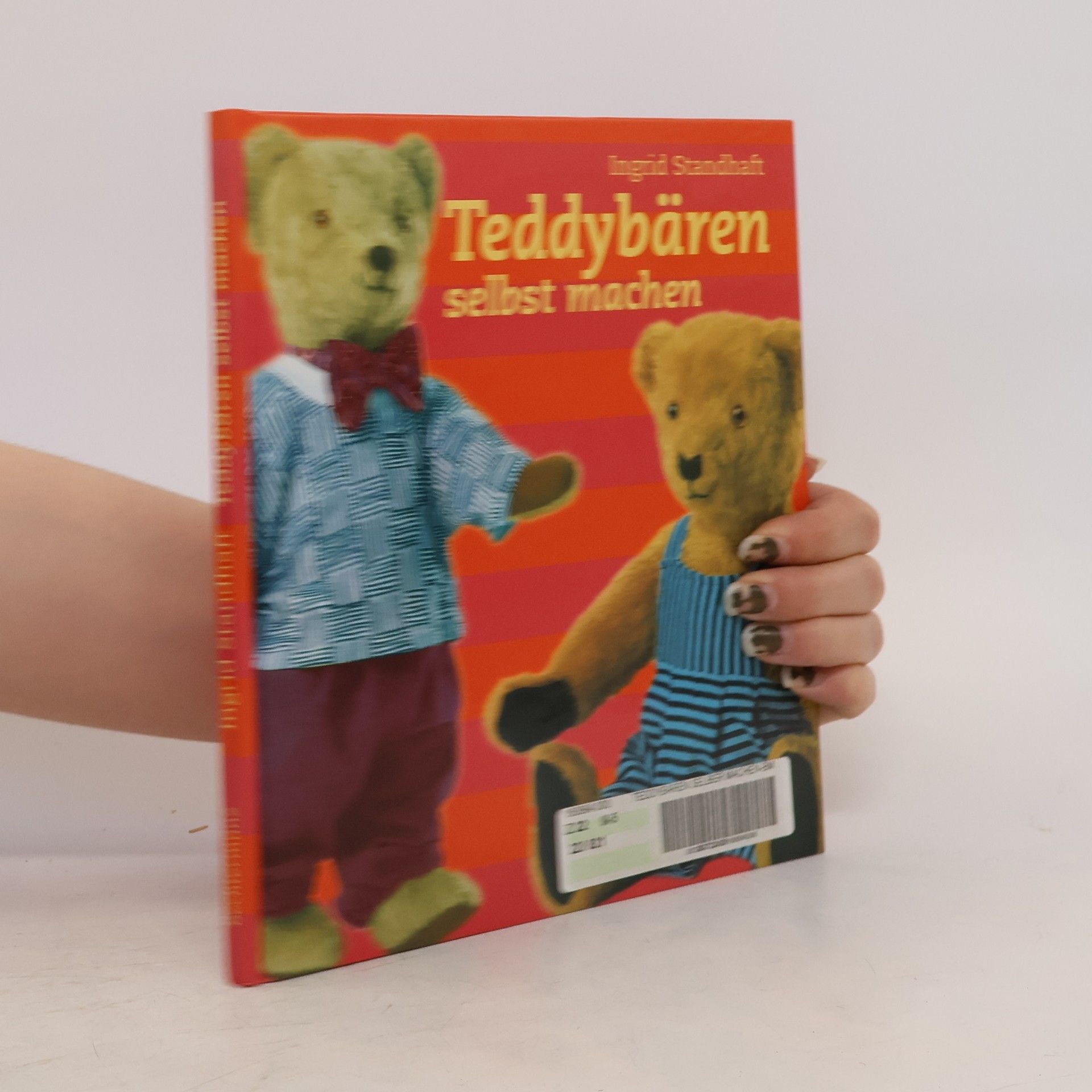 Ingrid Standhaft Teddybären selbst machen