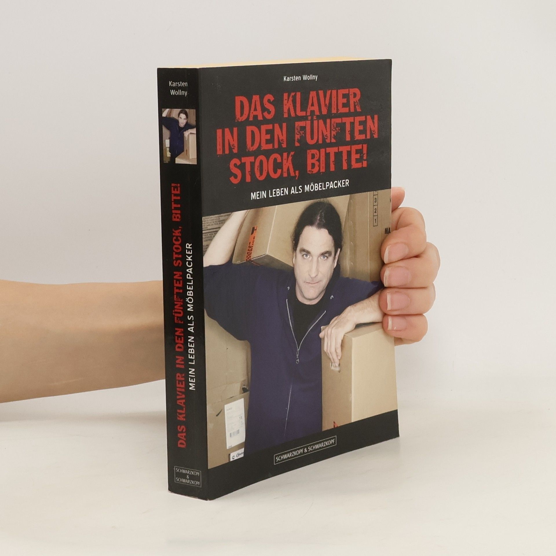 Karsten Wollny Das Klavier in den fünften Stock, bitte!