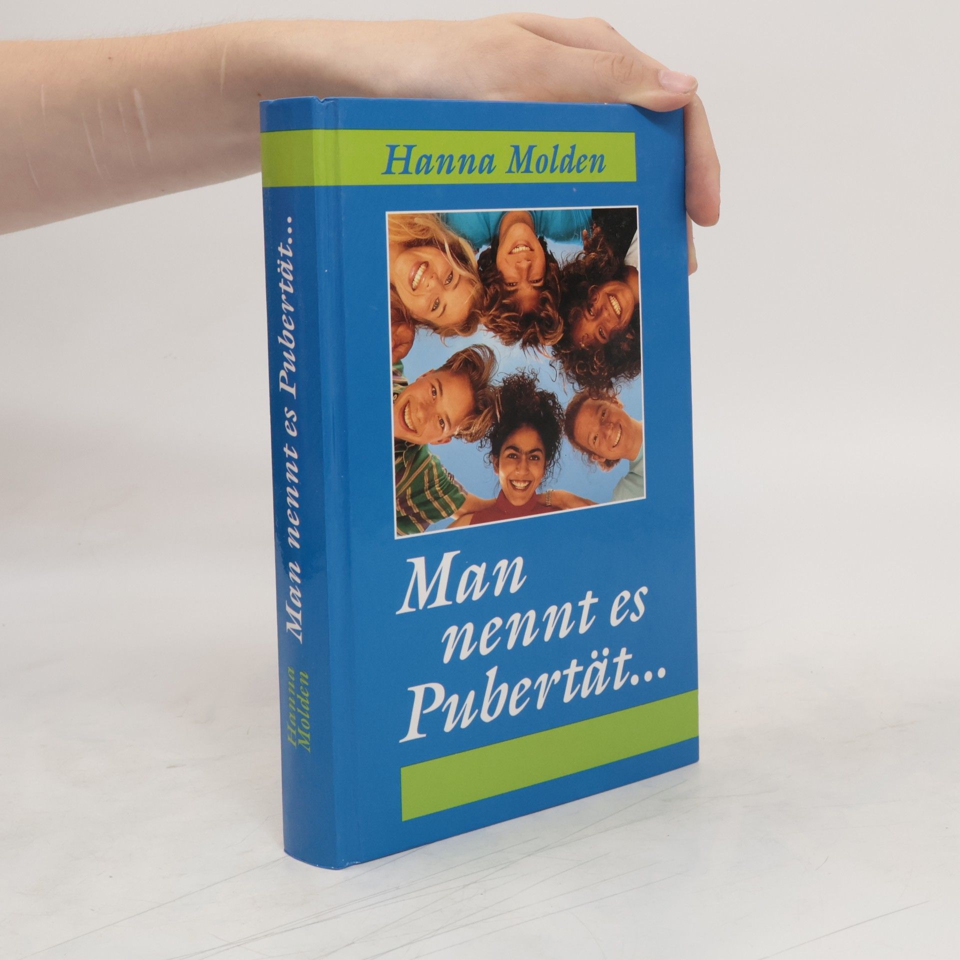 Hanna Molden Man nennt es Pubertät...