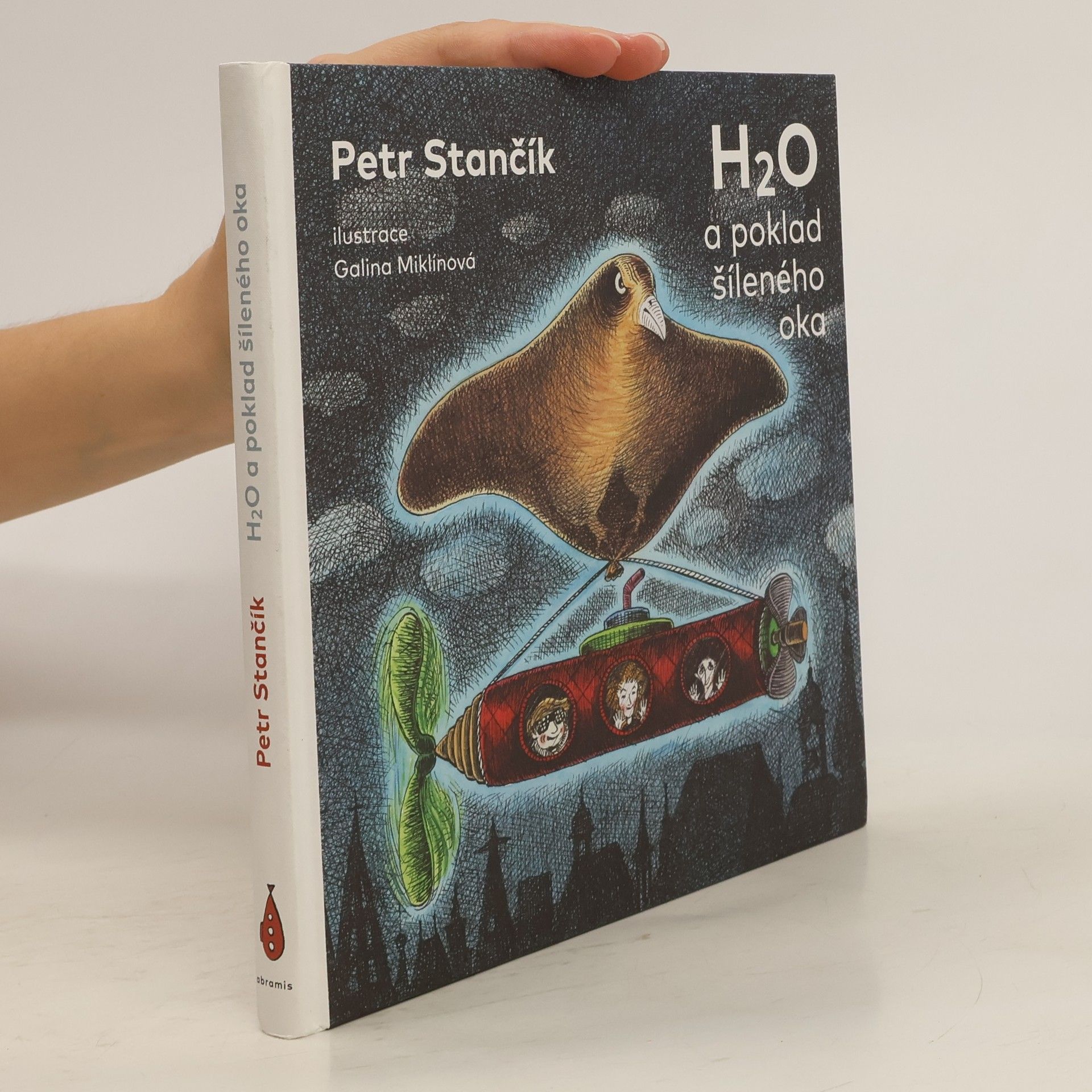 Petr Stančík H₂O a poklad šíleného oka