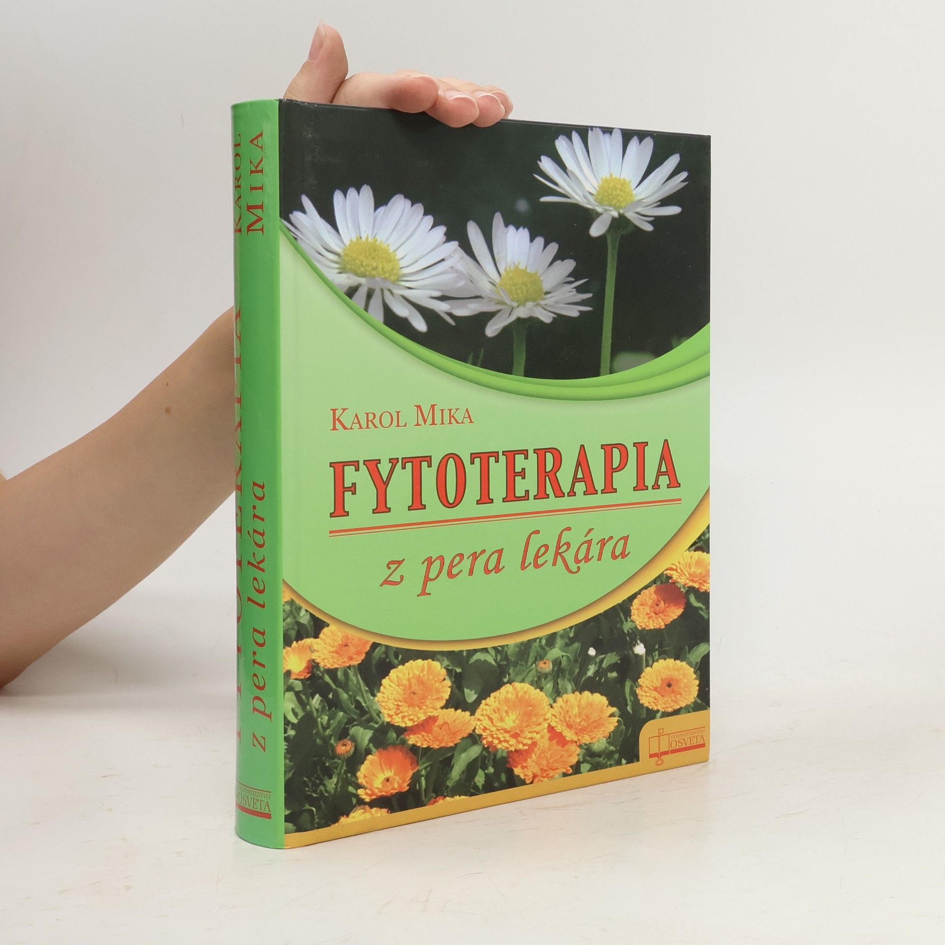 Karol Mika Fytoterapia z pera lekára