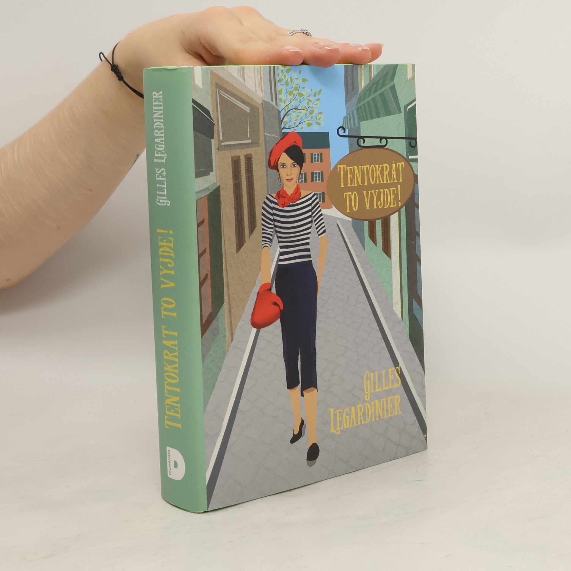 Gilles Legardinier Tentokrát to vyjde!