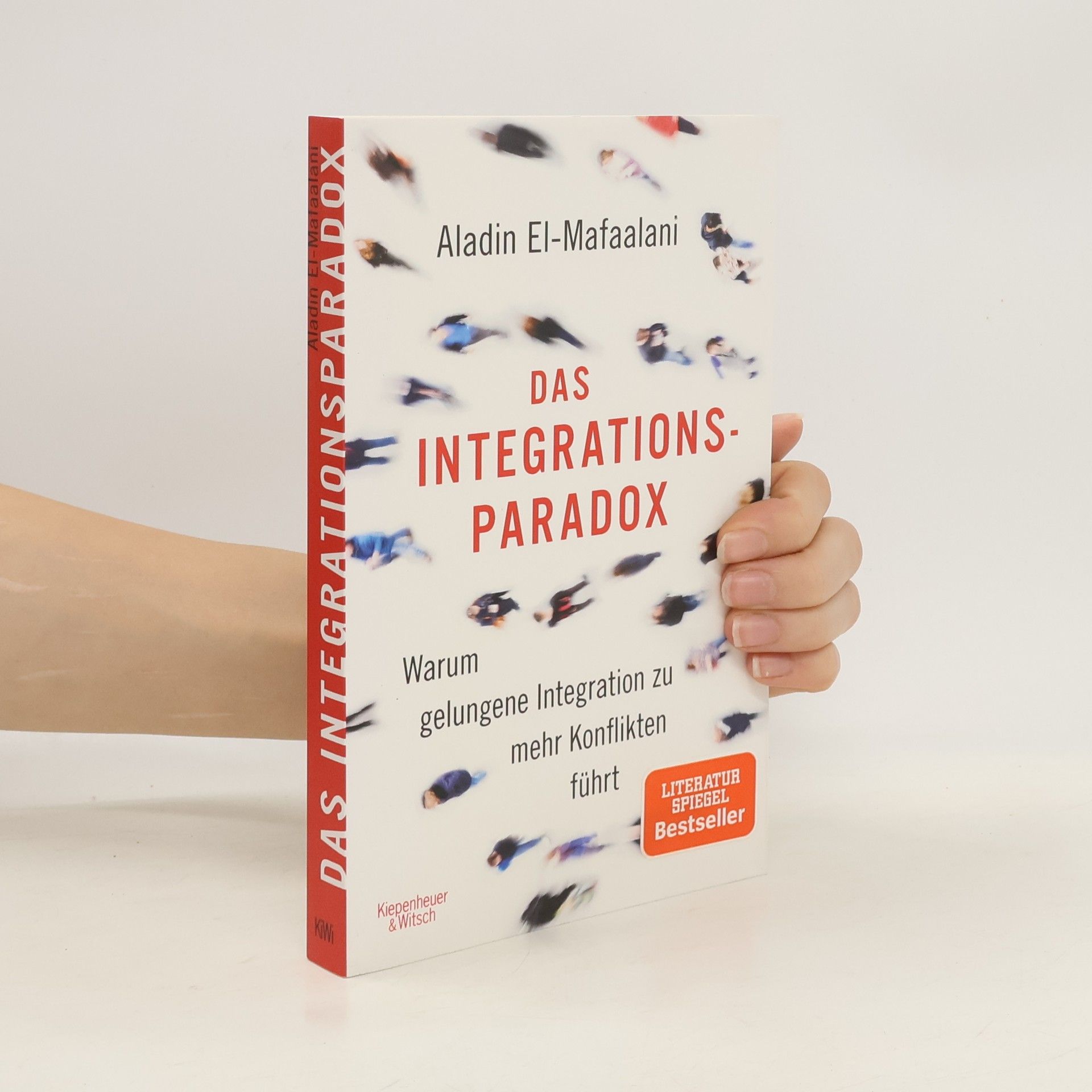 Aladin El-Mafaalani Das Integrationsparadox