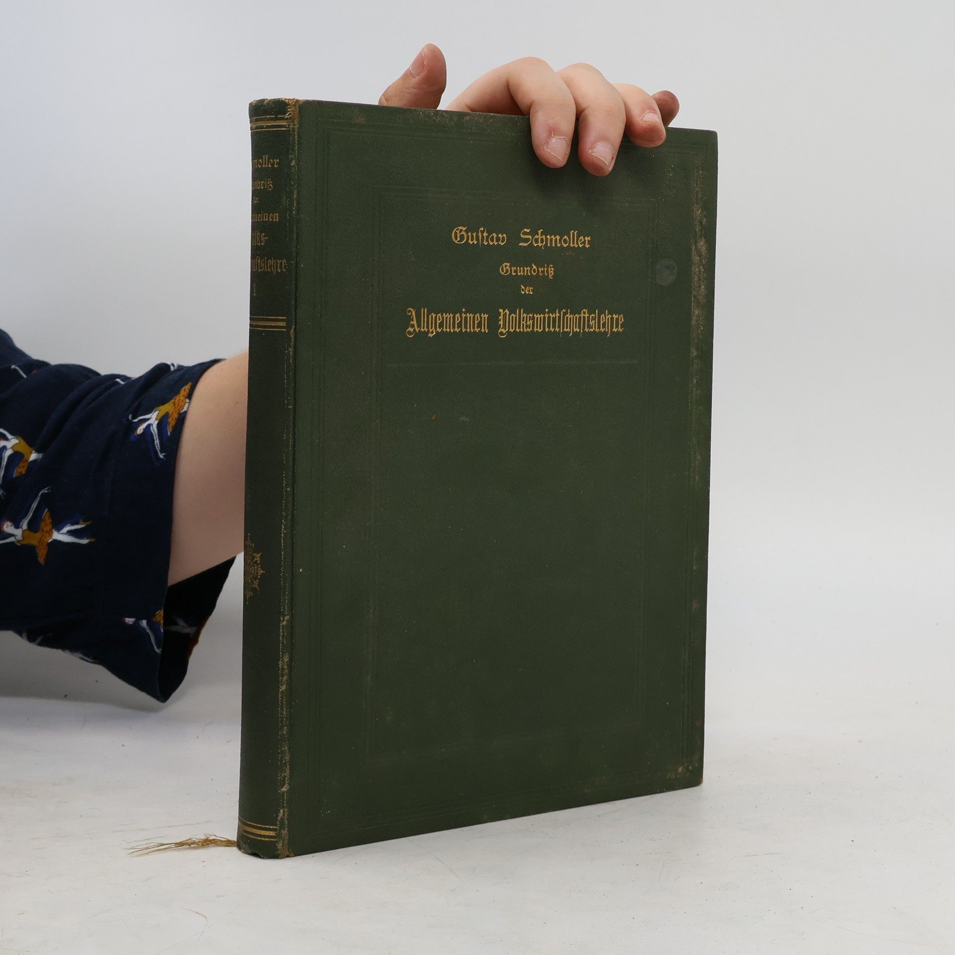 Gustav Schmoller Grundriß der allgemeinen Volkswirtschaftslehre