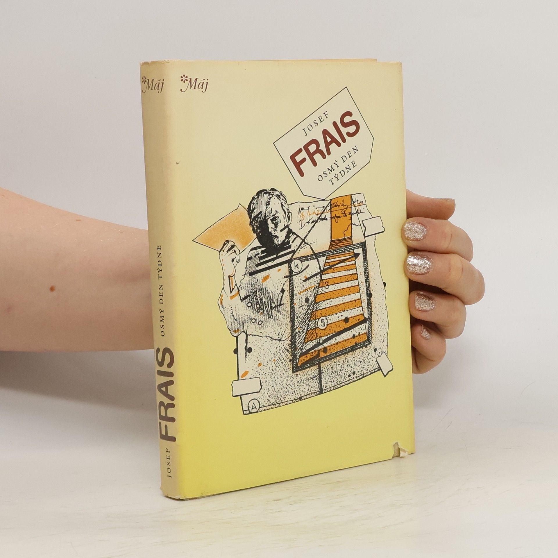 Josef Frais Osmý den týdne