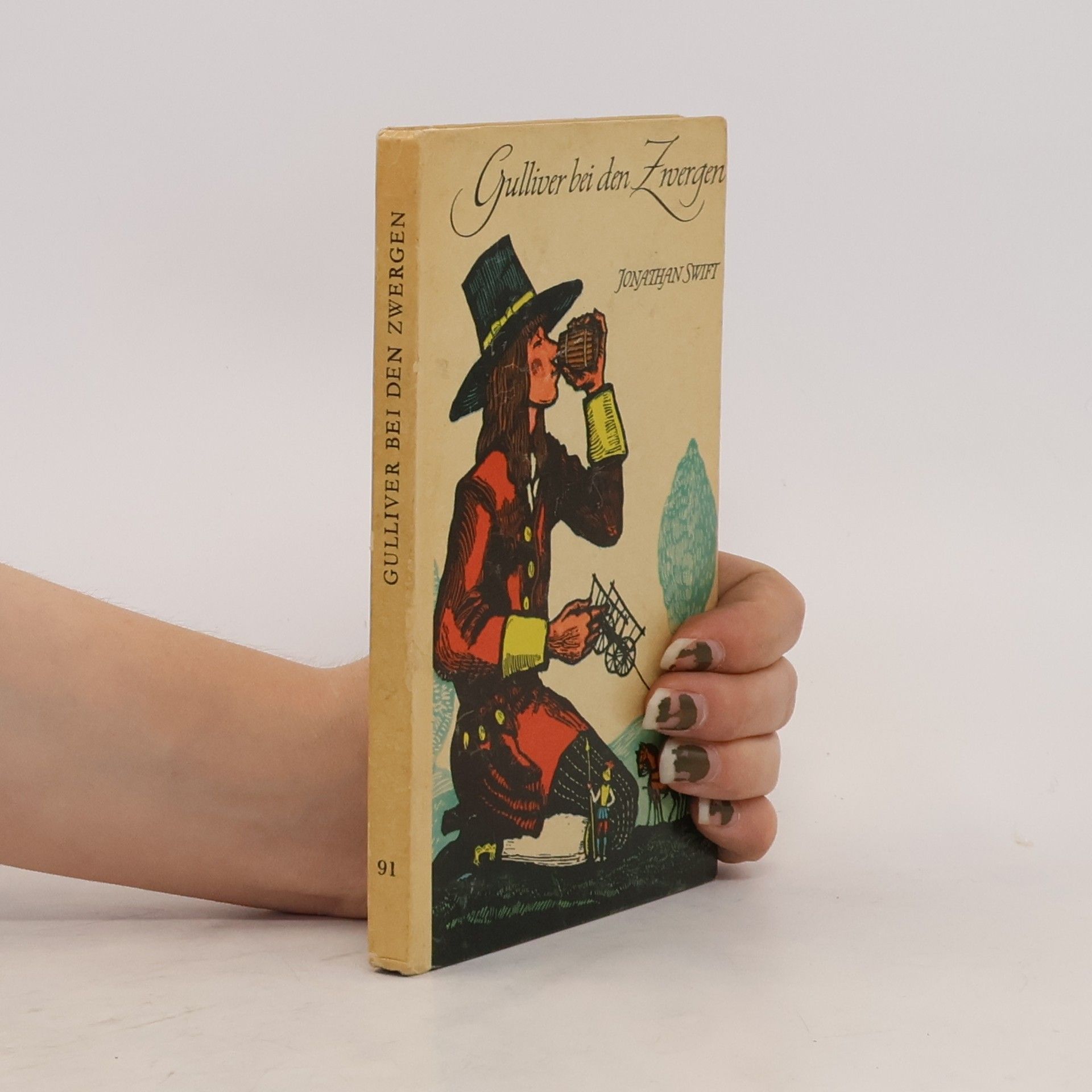Jonathan Swift Gulliver bei den Zwergen