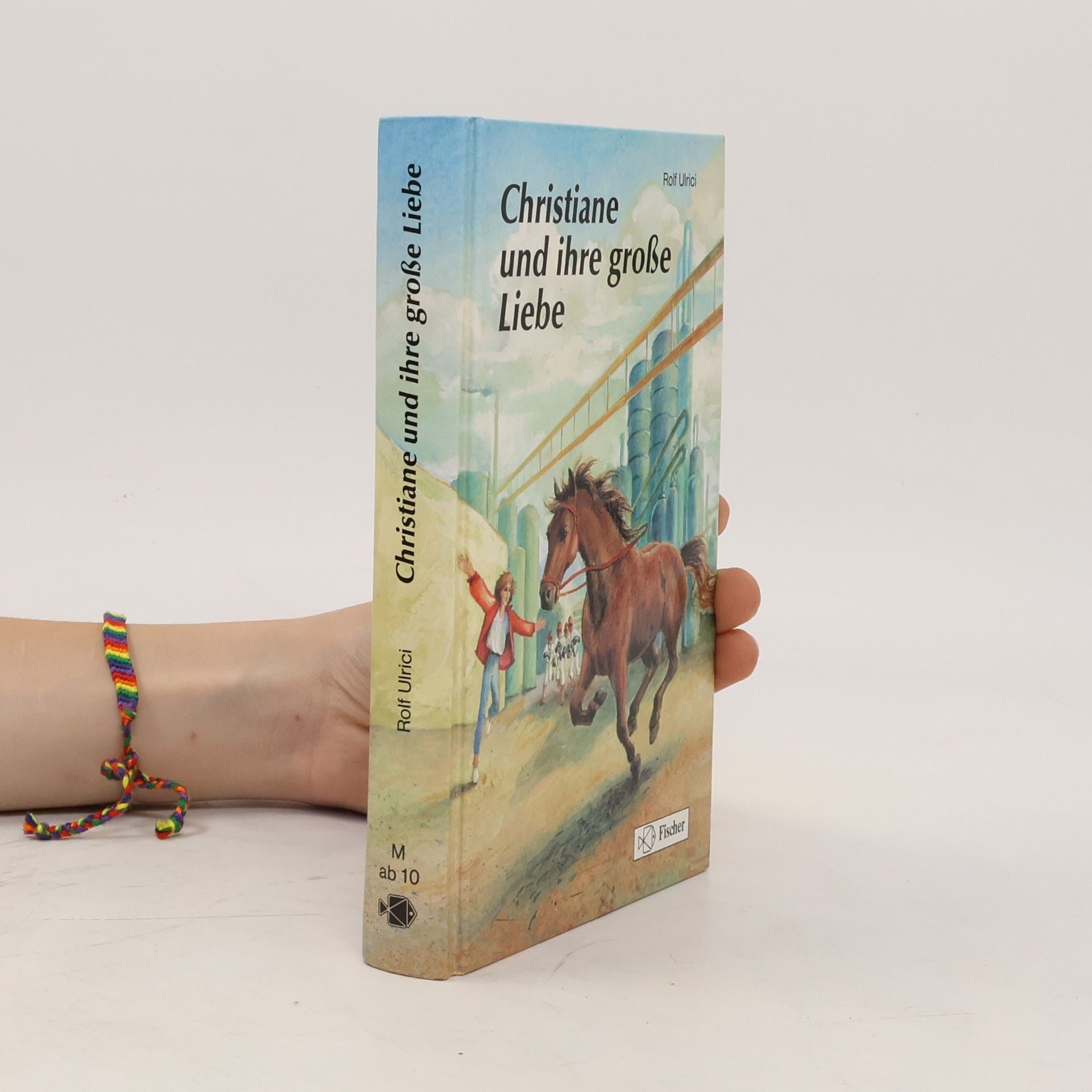 Rolf Ulrici Christiane und ihre grosse Liebe