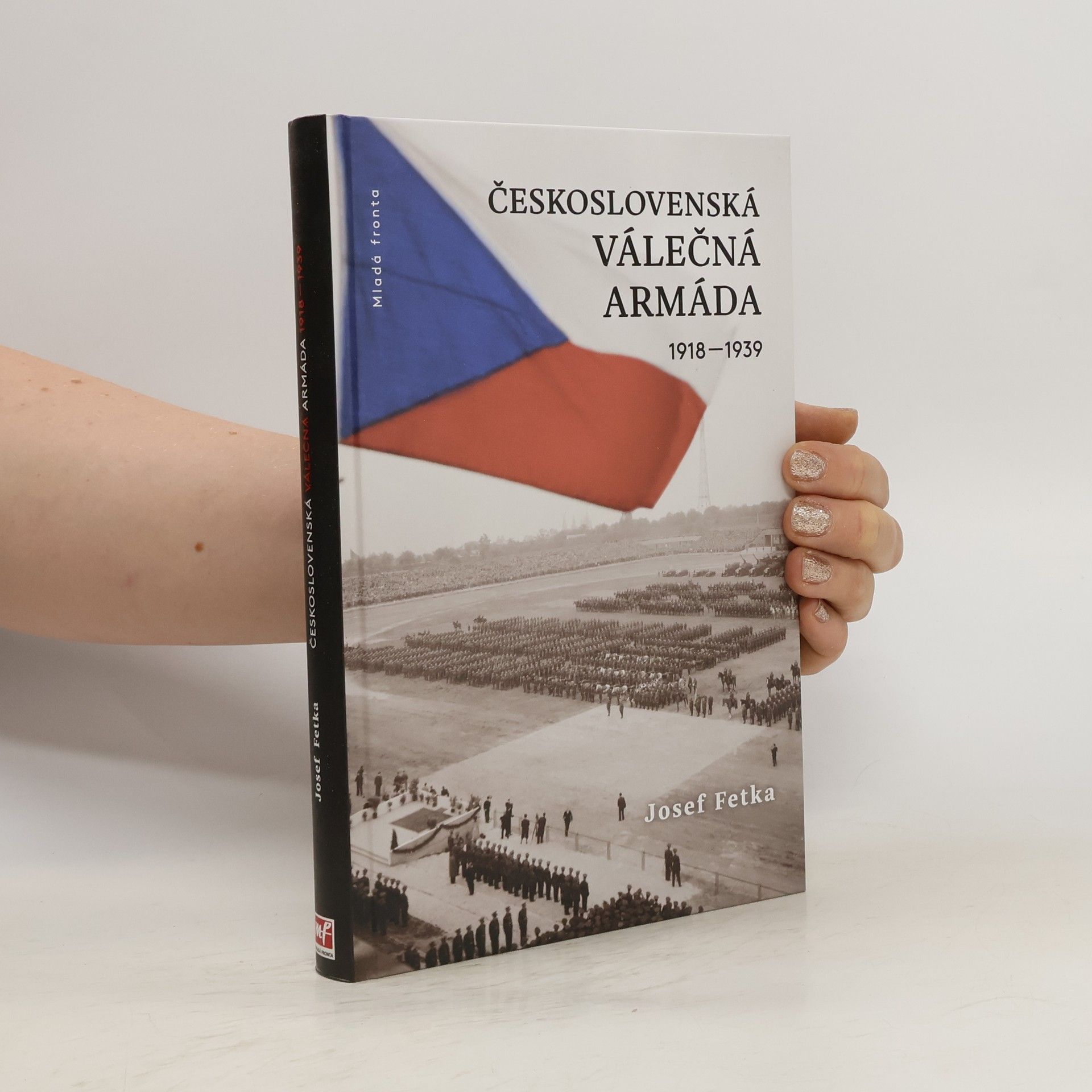 Josef Fetka Československá válečná armáda 1918-1939