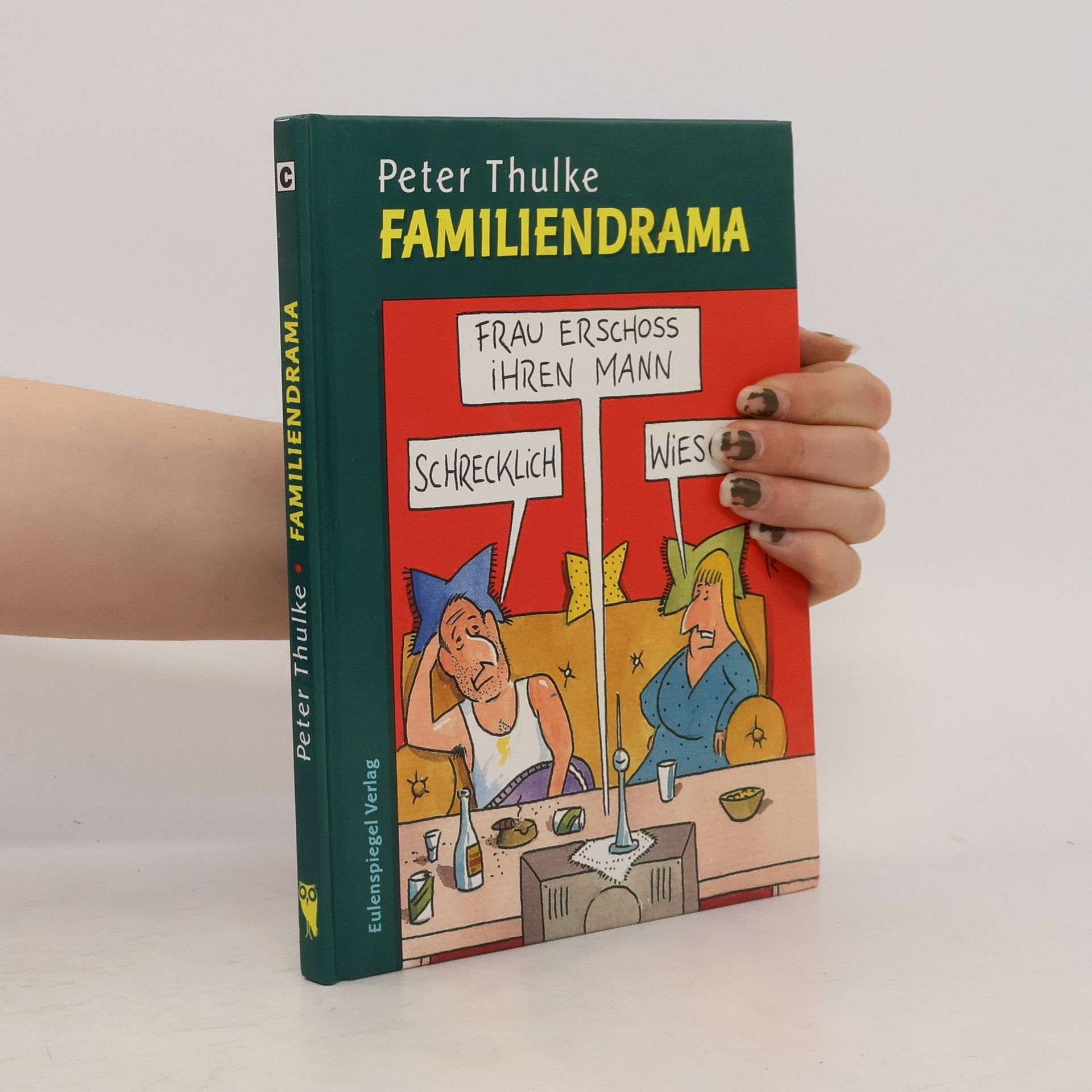 Peter Thulke Familiendrama