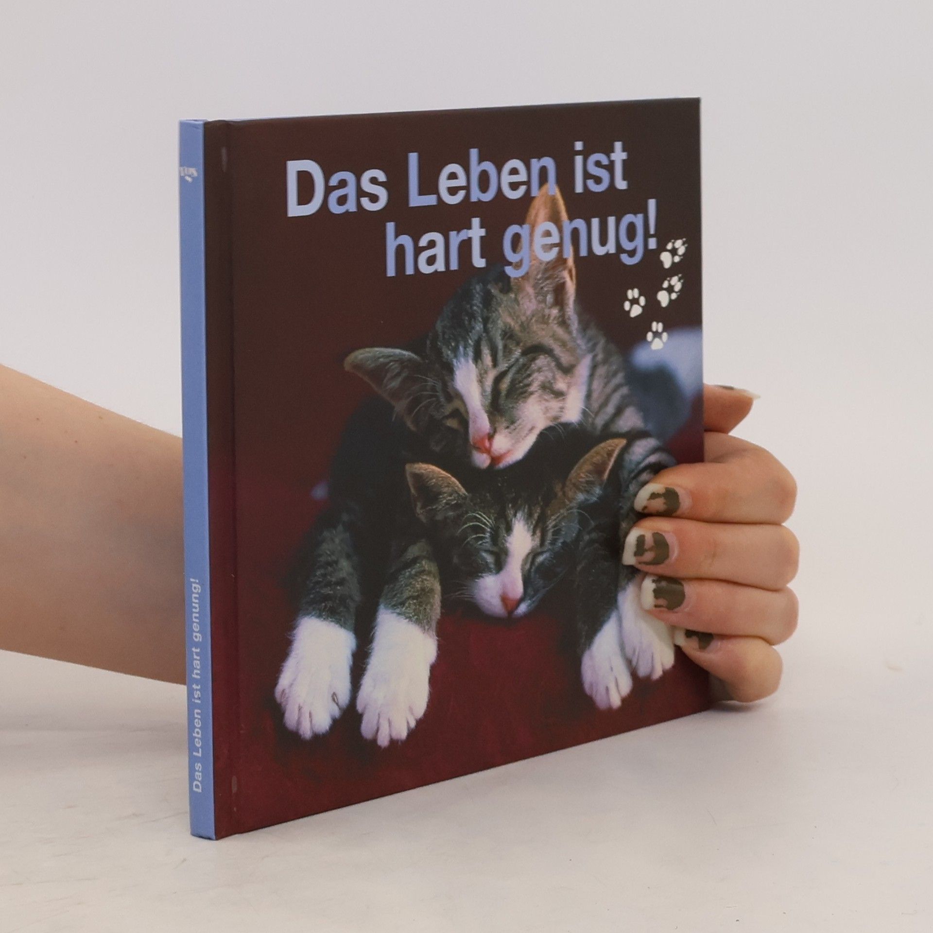 Michael Büsgen Das Leben ist hart genug!