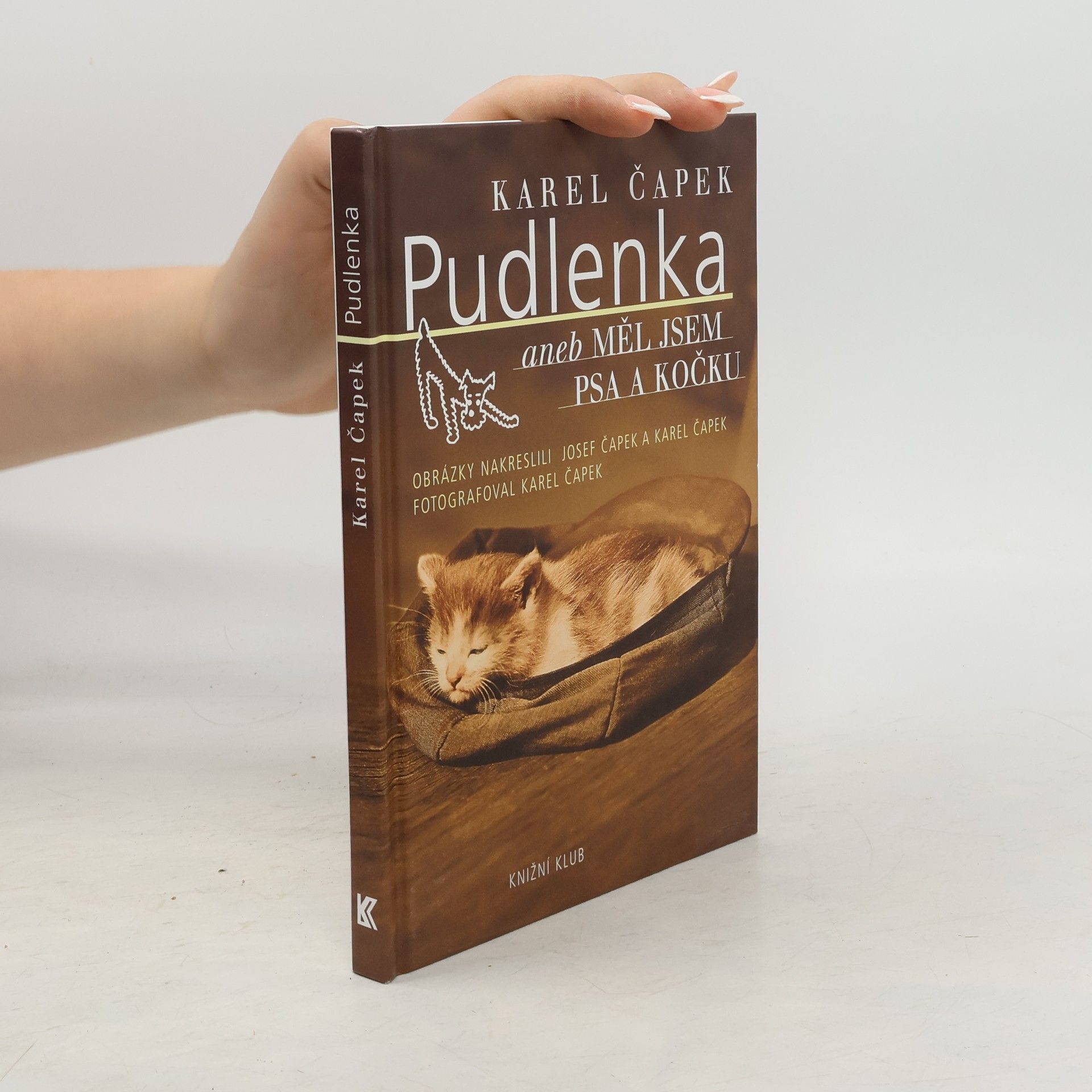 Karel Čapek Pudlenka, aneb, Měl jsem psa a kočku