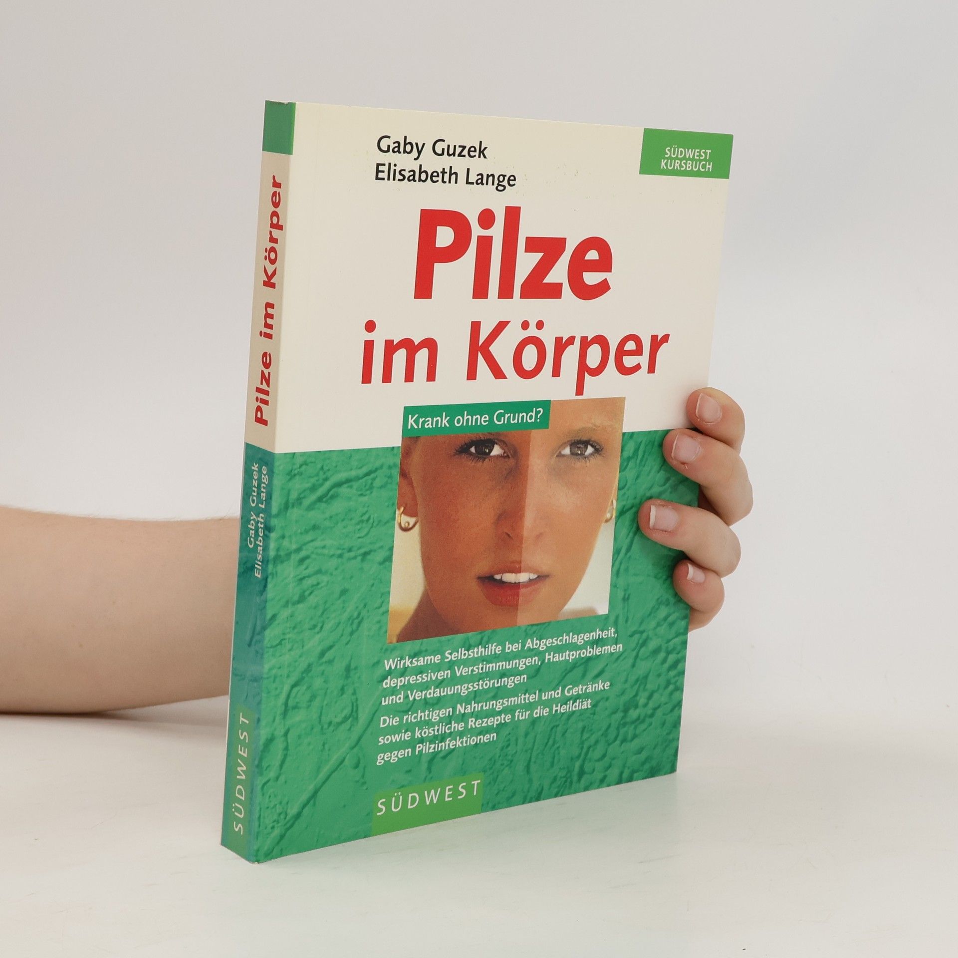 Gaby Guzek Pilze im Körper