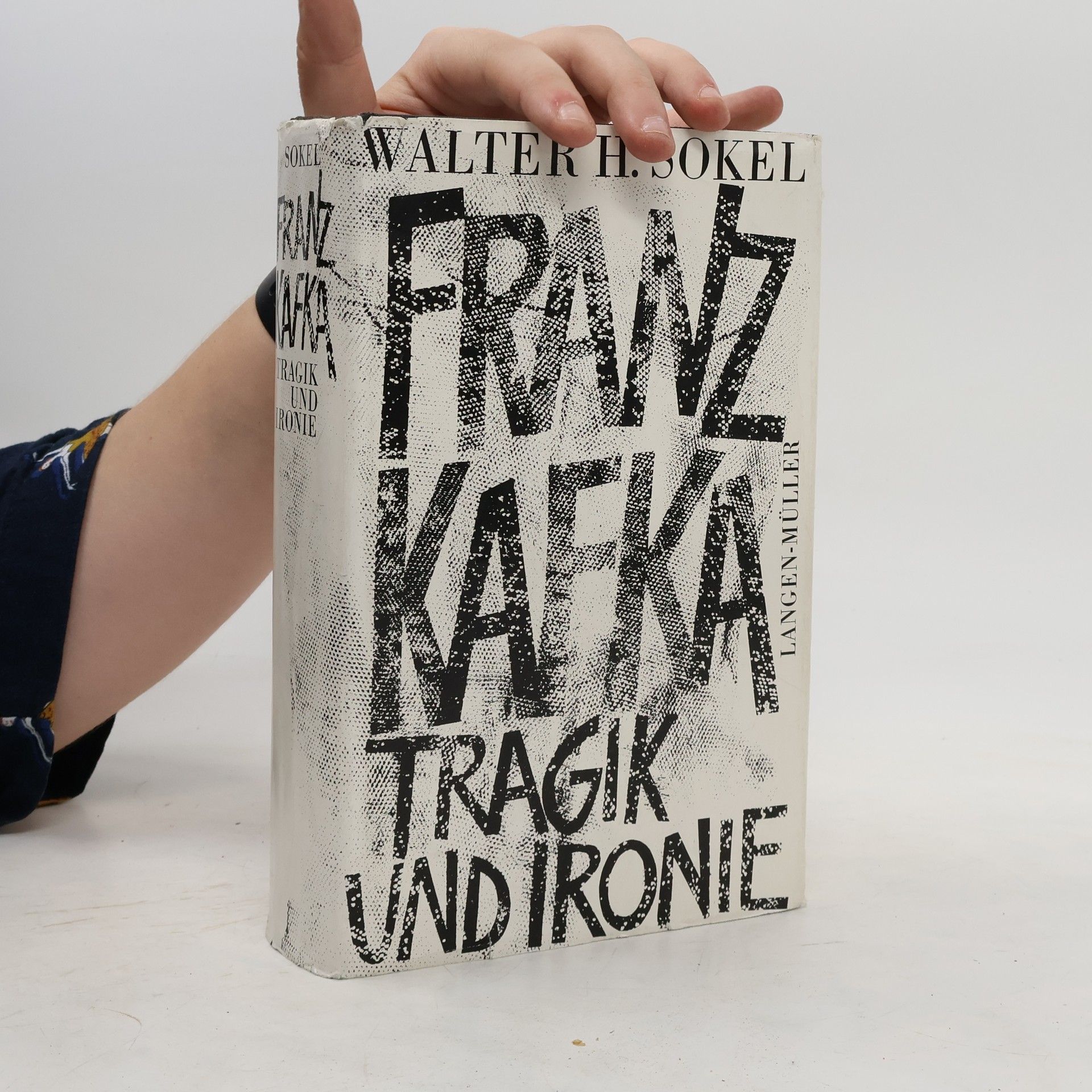 Walter H. Sokel Franz Kafka - Tragik und Ironie: zur Struktur seiner Kunst