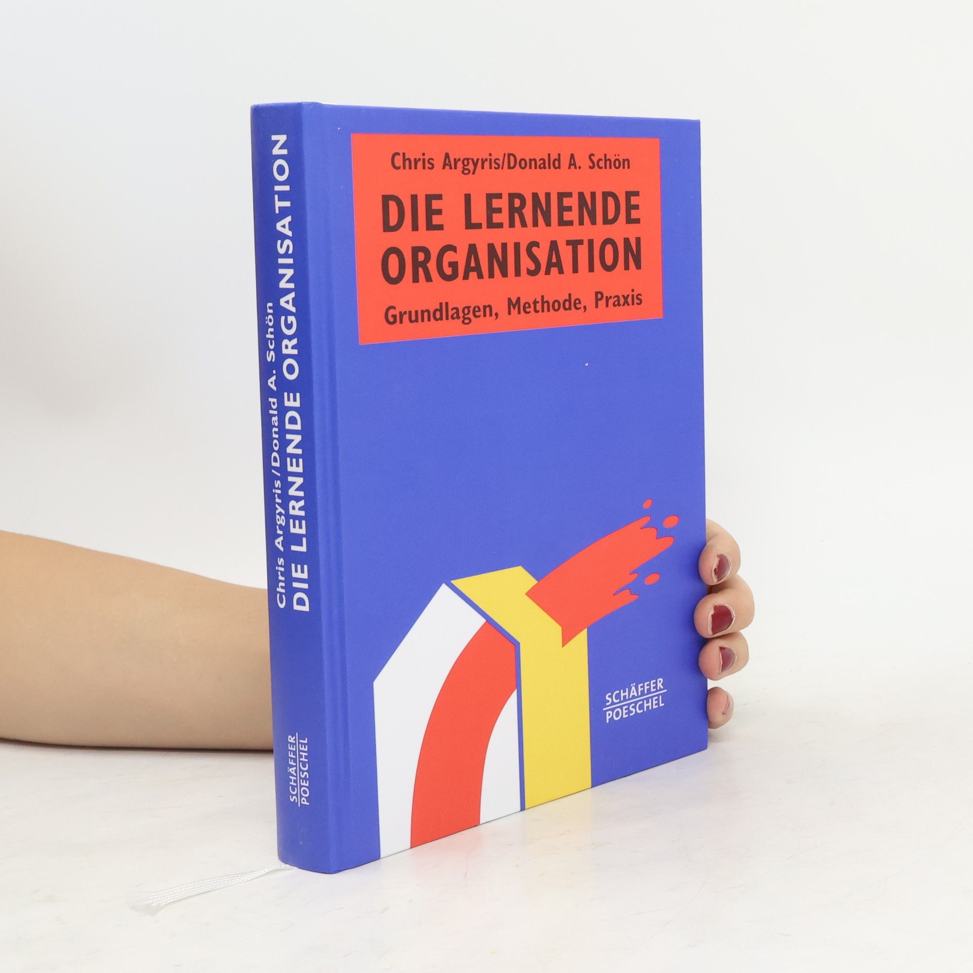 Chris Argyris Die Lernende Organisation