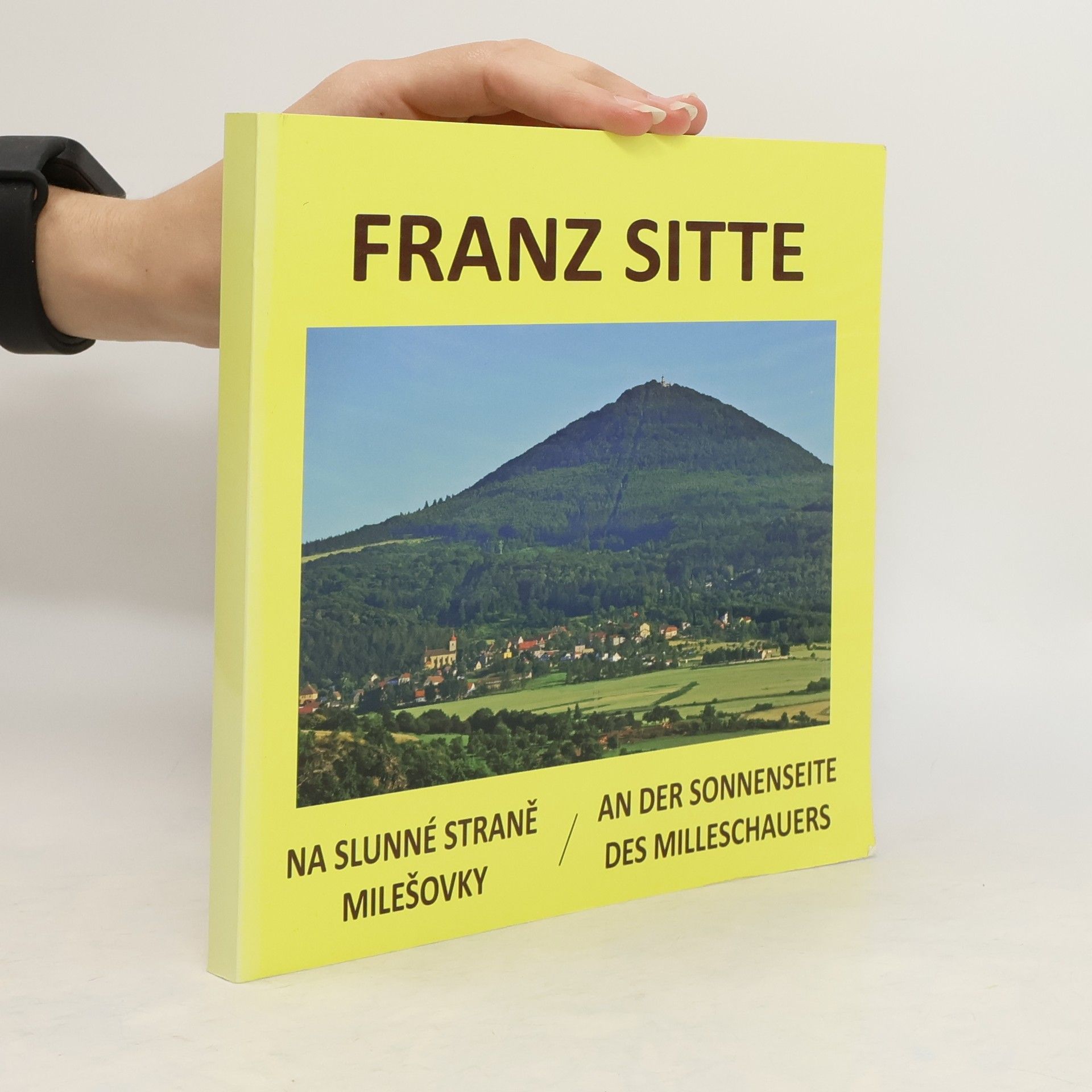 Franz Sitte Na slunné straně Milešovky