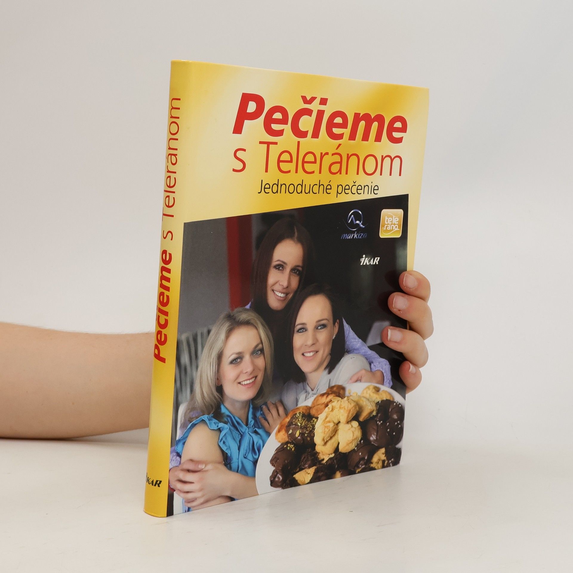 Darina zost. Maláková Pečieme s Teleránom. Jednoduché pečenie
