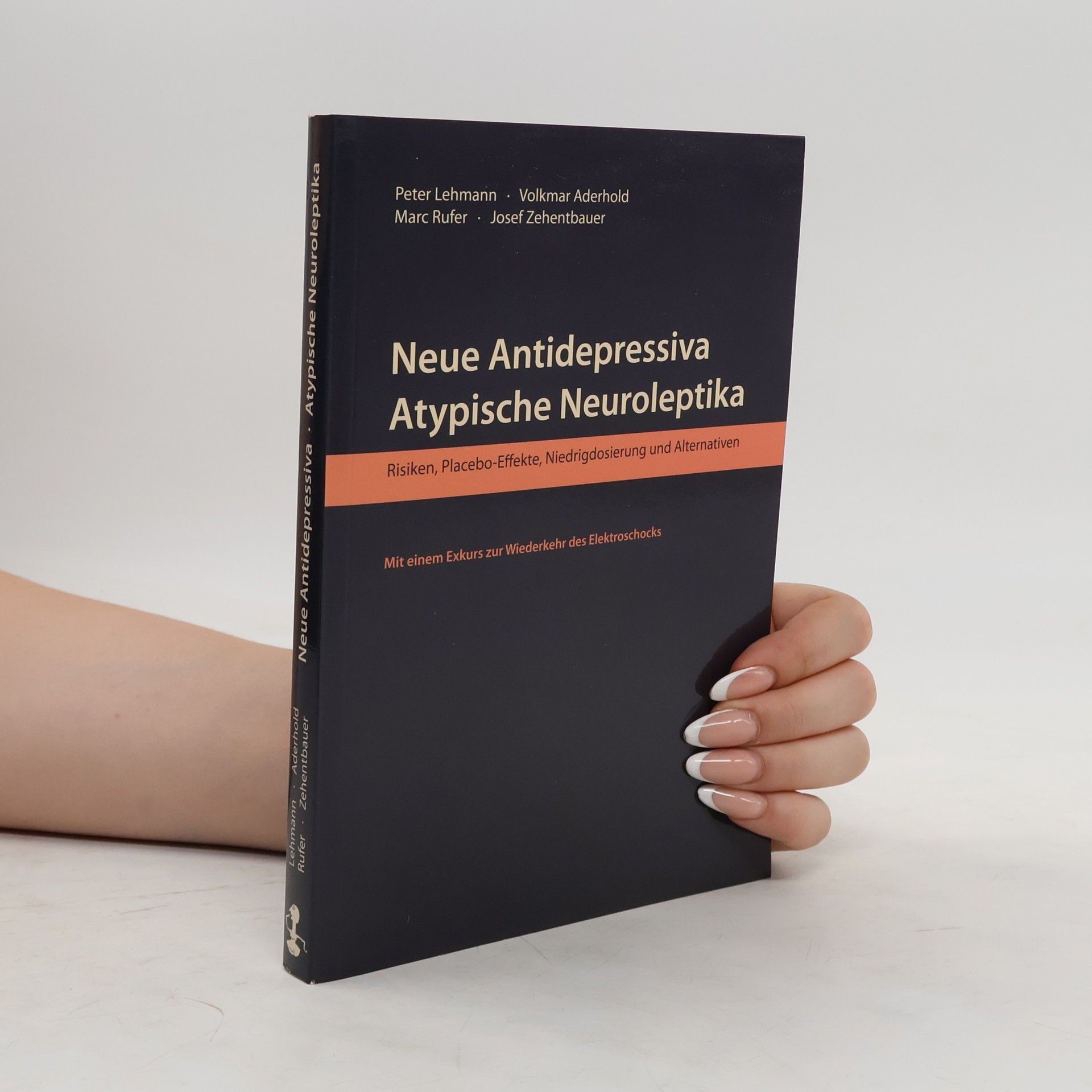 Hans-Peter Lehmann Neue Antidepressiva, atypische Neuroleptika