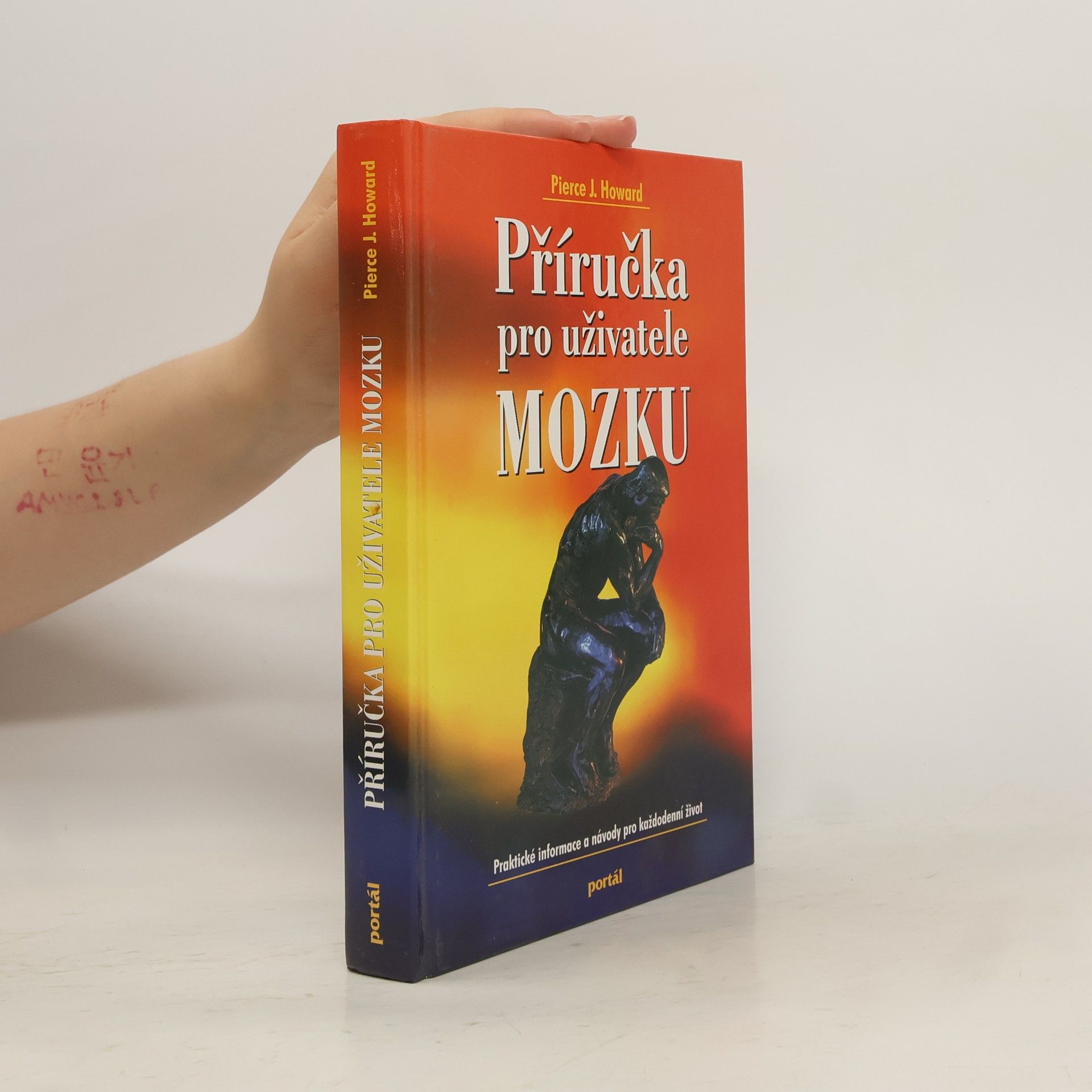 Příručka pro uživatele mozku : praktické informace a návody pro každodenní život