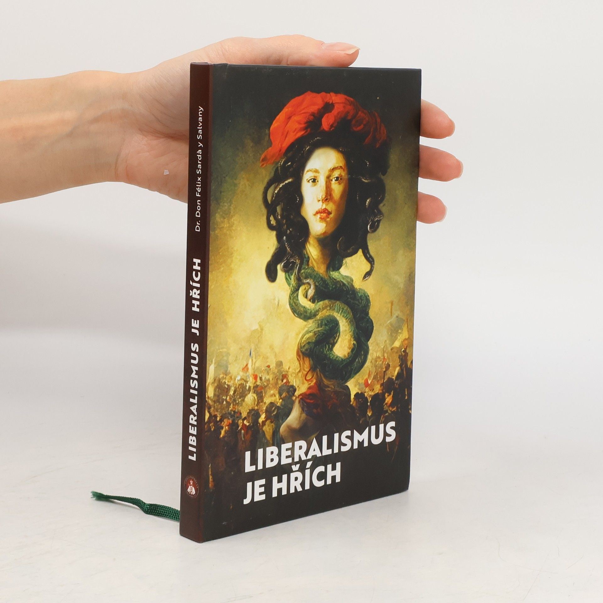 n Félix Sardá y Salvany Liberalismus je hřích