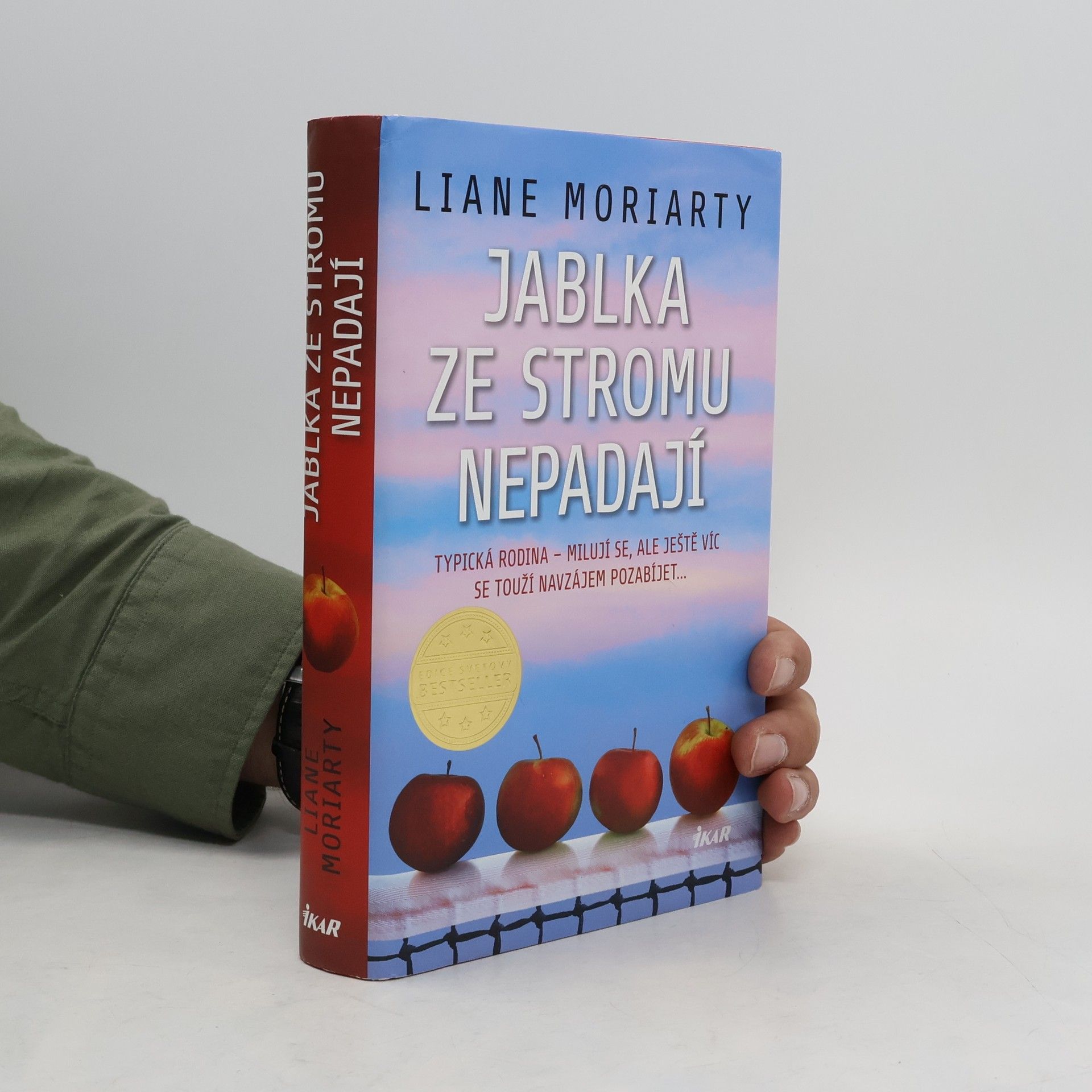 Liane Moriarty Jablka ze stromu nepadají