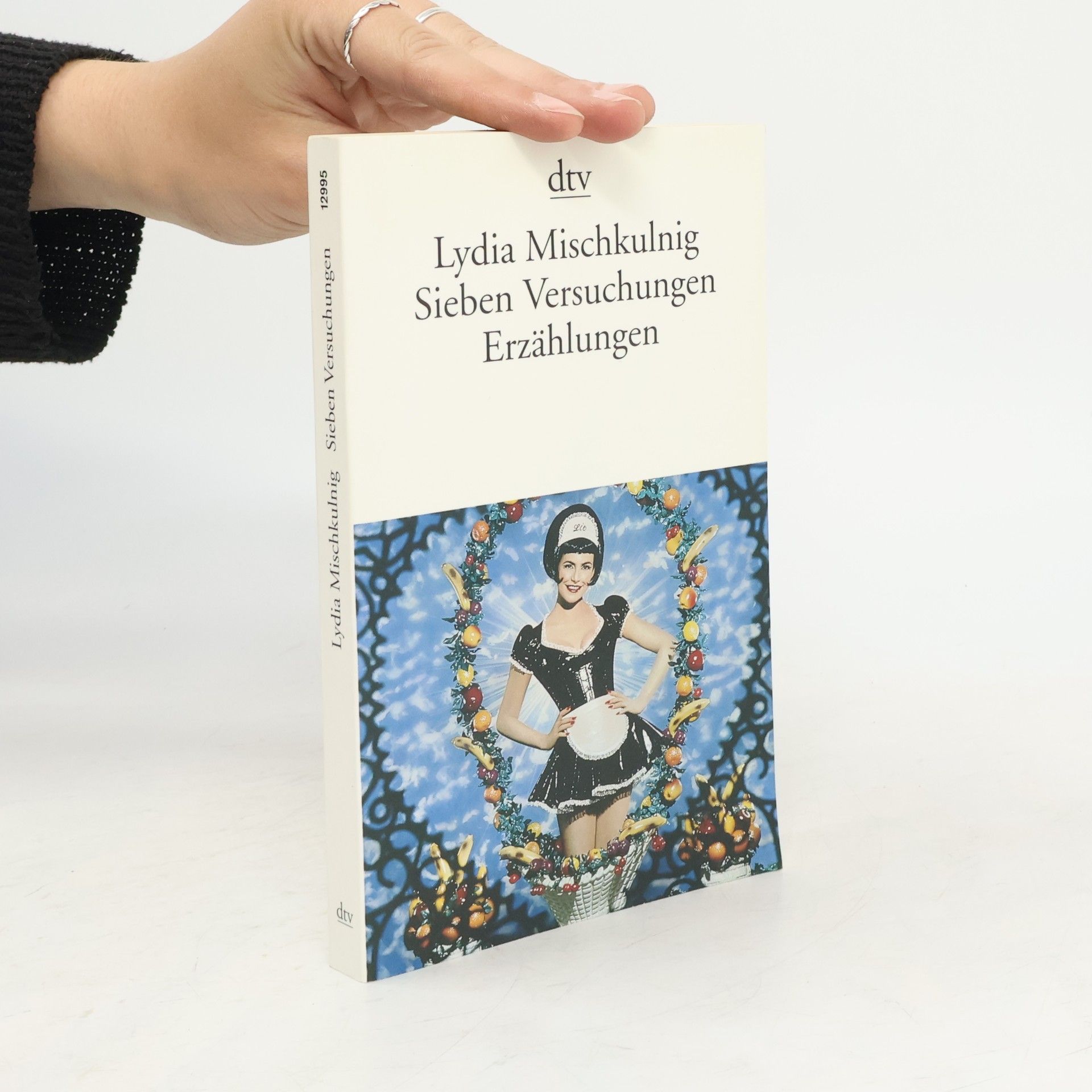 Lydia Mischkulnig Sieben Versuchungen. Erzählungen.