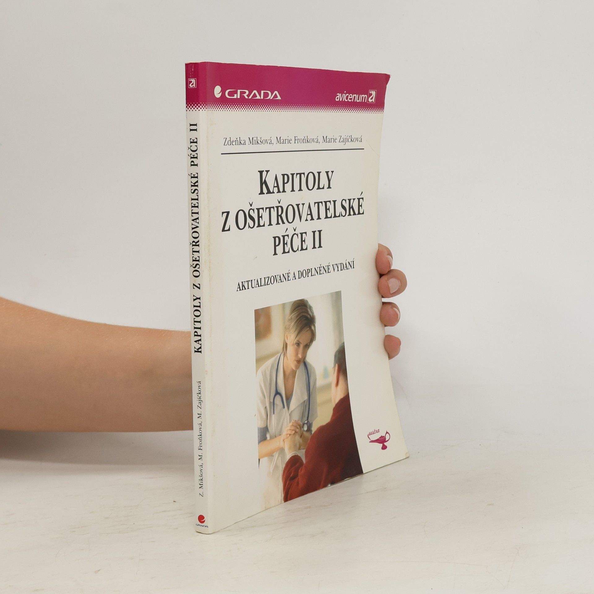 Zdeňka Mikšová Kapitoly z ošetřovatelské péče. II