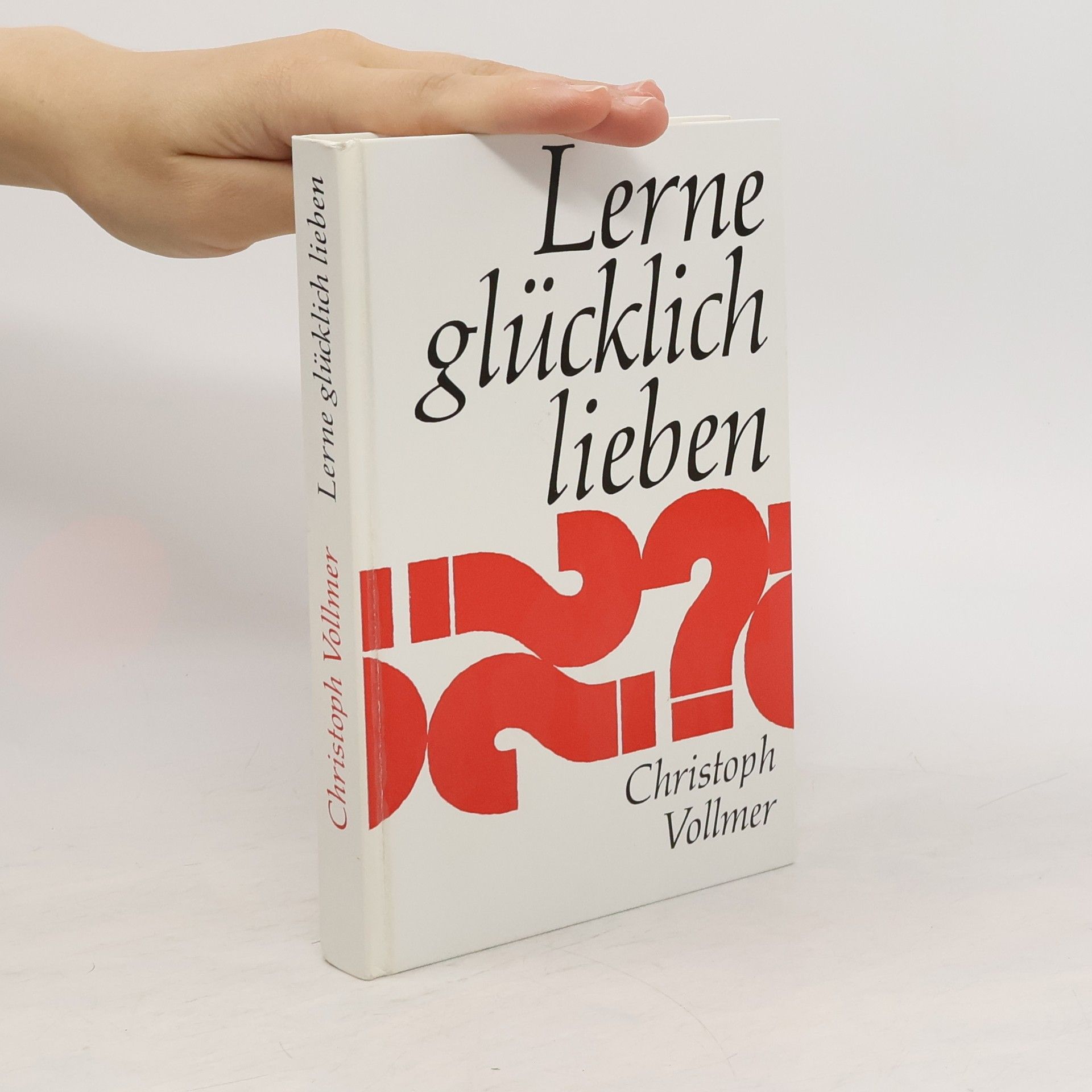 Lerne glücklich lieben