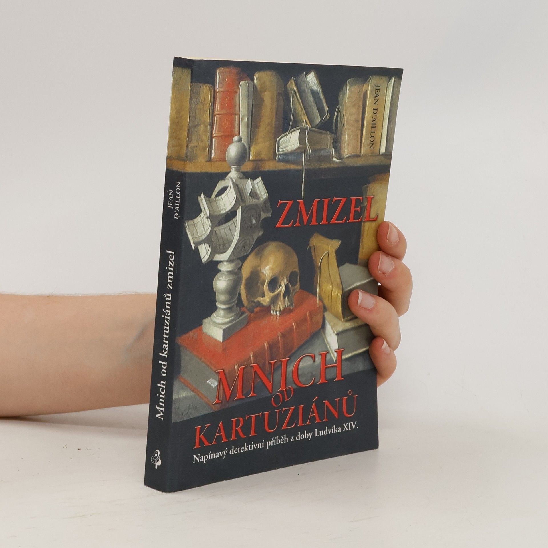Jean d. Aillon Zmizel mnich od kartuziánů
