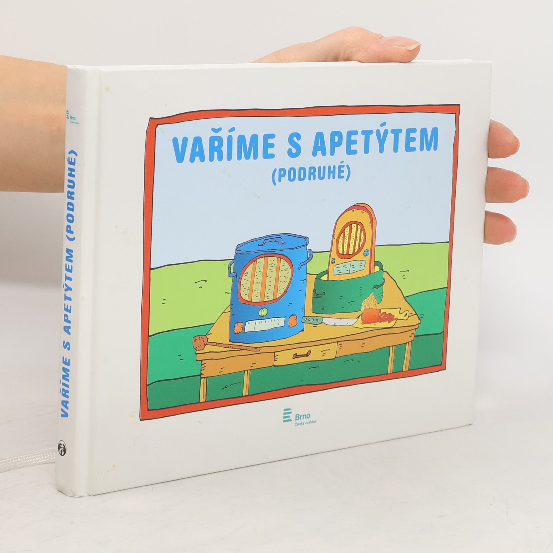 Hana Pospíšilová Vaříme s apetýtem (podruhé)