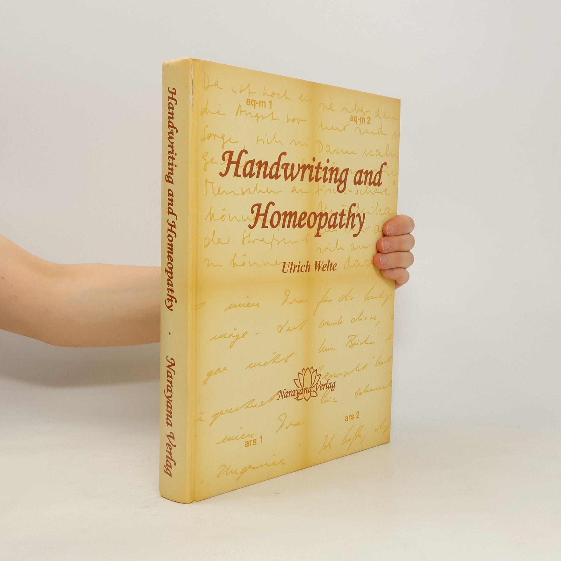 Ulrich Welte Handwriting and Homeopathy