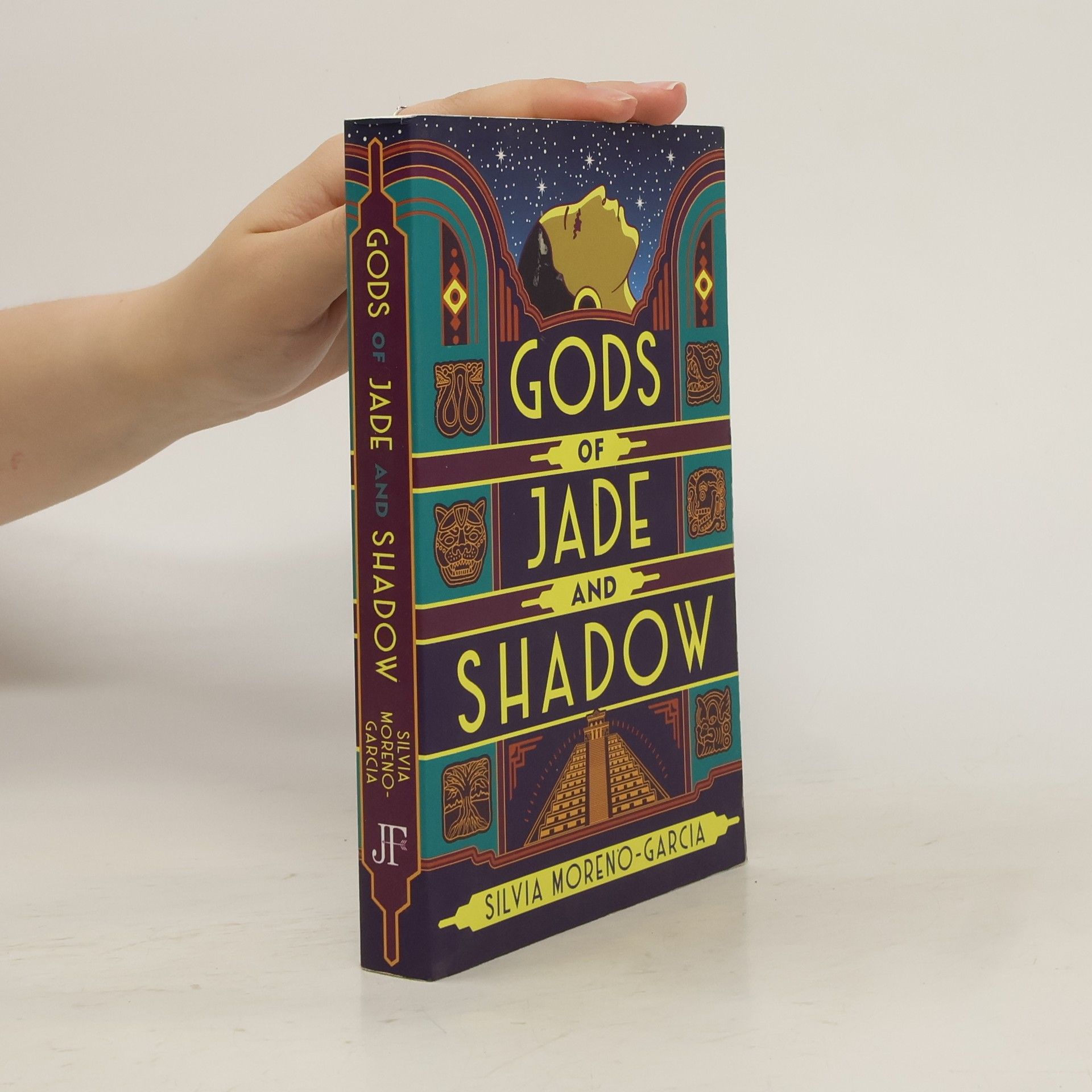 Silvia Moreno-Garcia Gods of Jade and Shadow