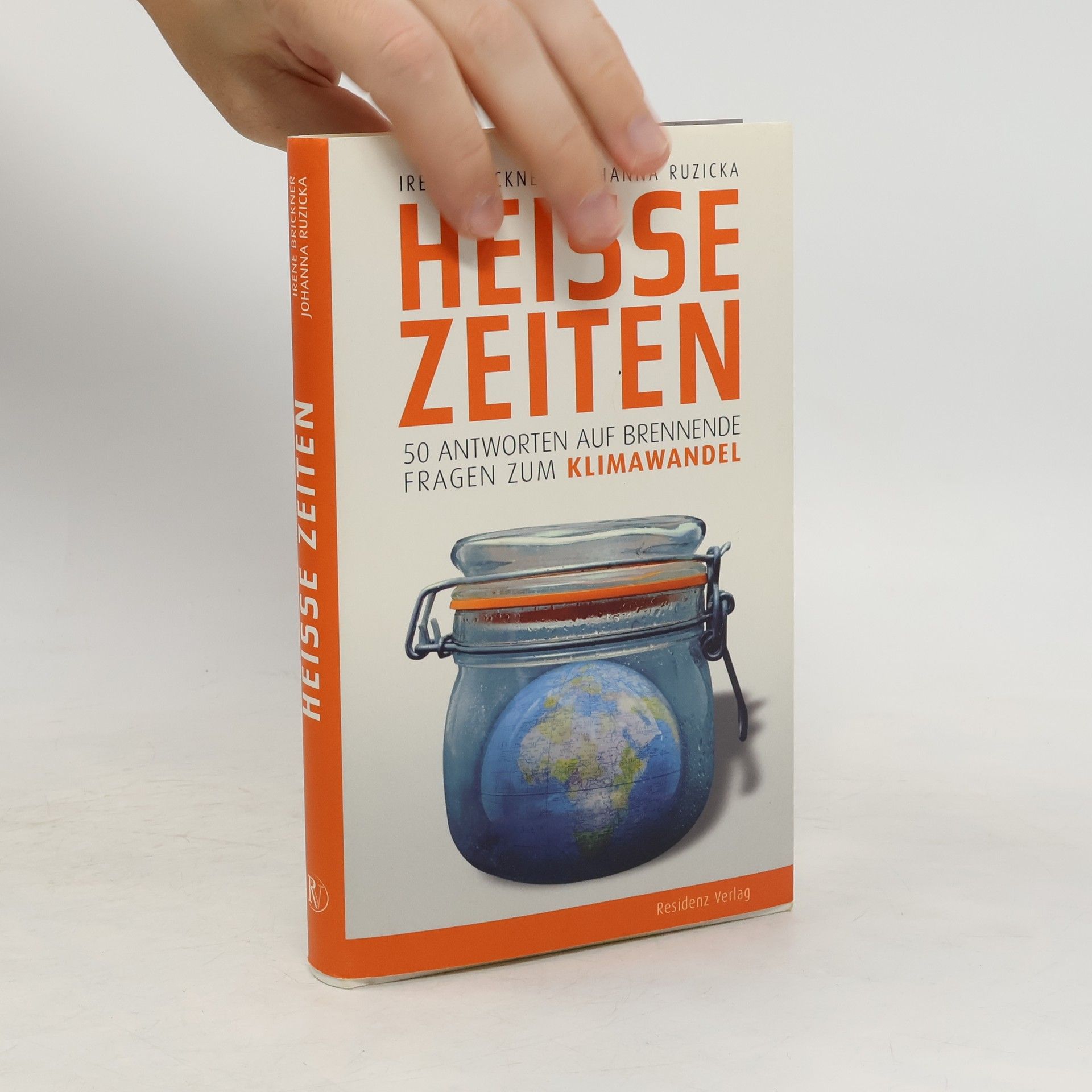 Irene Brickner Heiße Zeiten